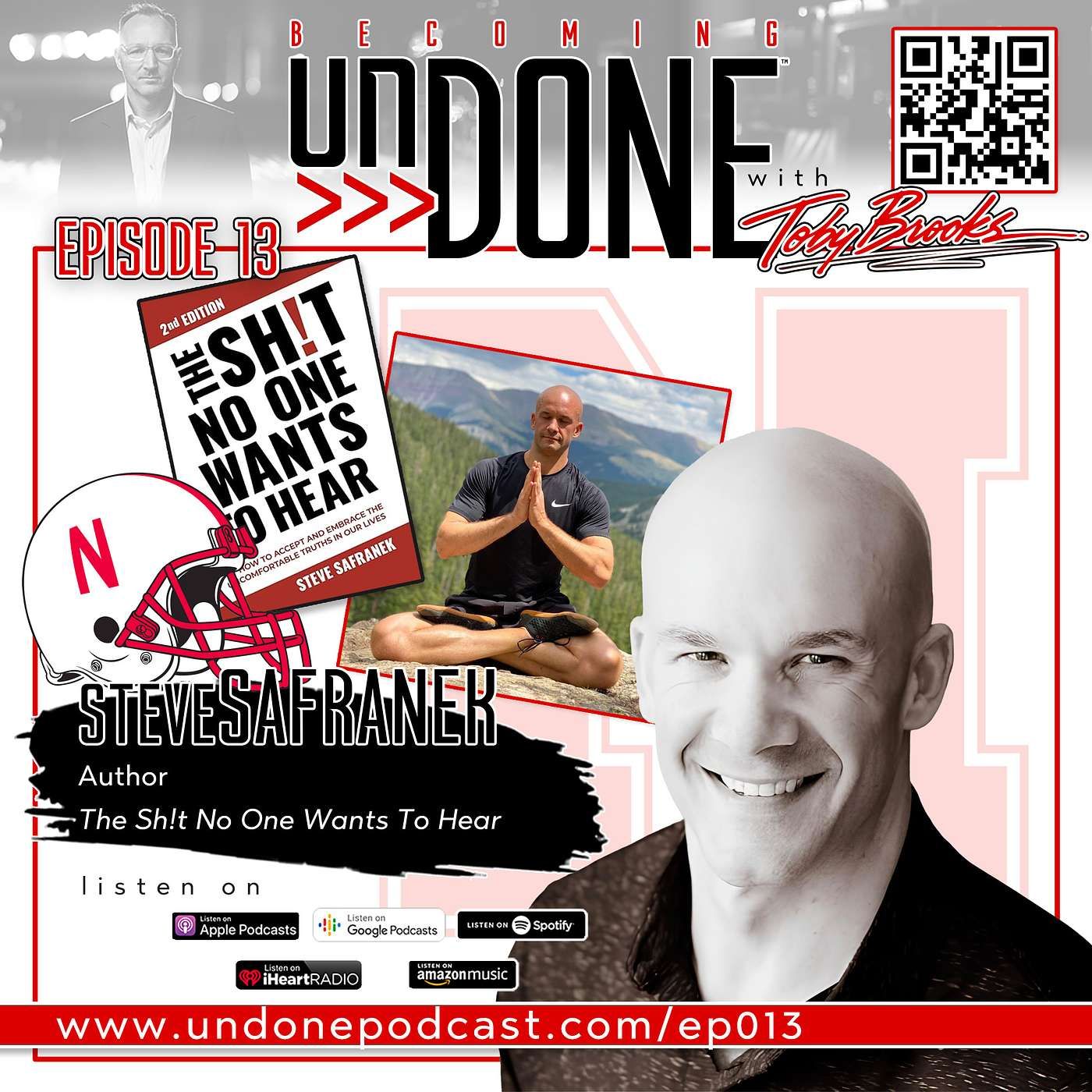 013 | Steve Safranek’s Journey from the Gridiron to the Yoga Mat: The Unexpected Path to Contentment episode artwork