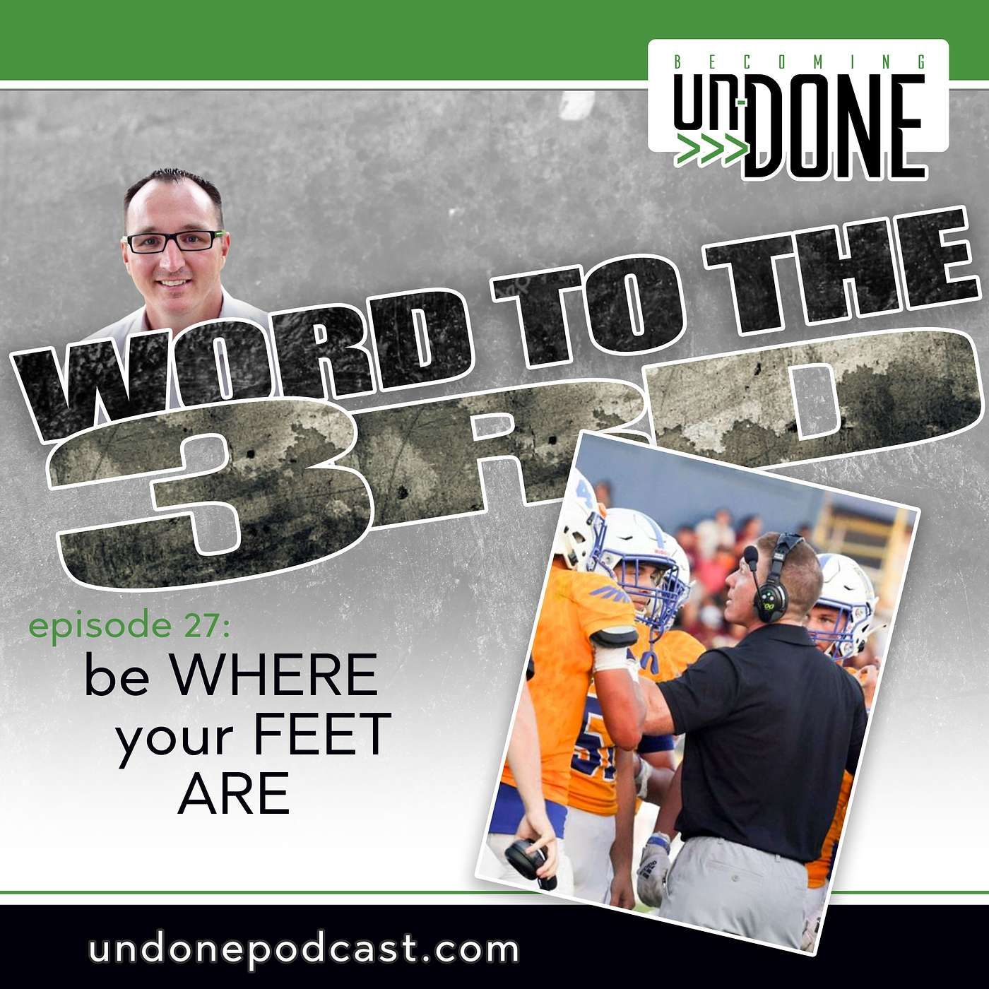 027 | BE WHERE YOUR FEET ARE (W3W) with Toby Brooks episode artwork