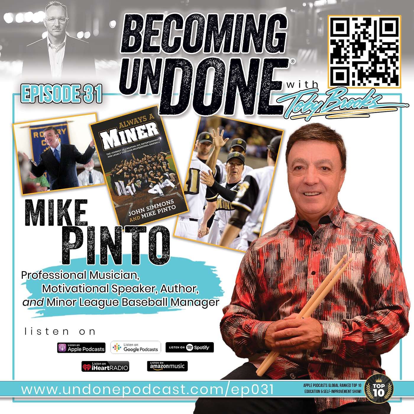 031 | PLAY with Mike Pinto, Professional Musician, Motivational Speaker, and former Southern Illinois Miners Baseball Manager