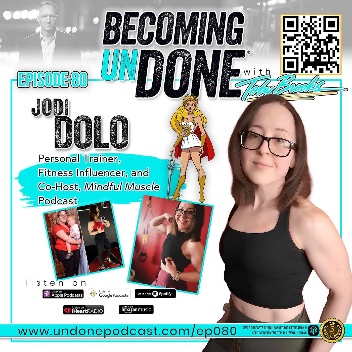 080 | PRINCESS of POWER with Jodi Dolo, Fitness Influencer and Co-Host of Mindful Muscle Podcast
