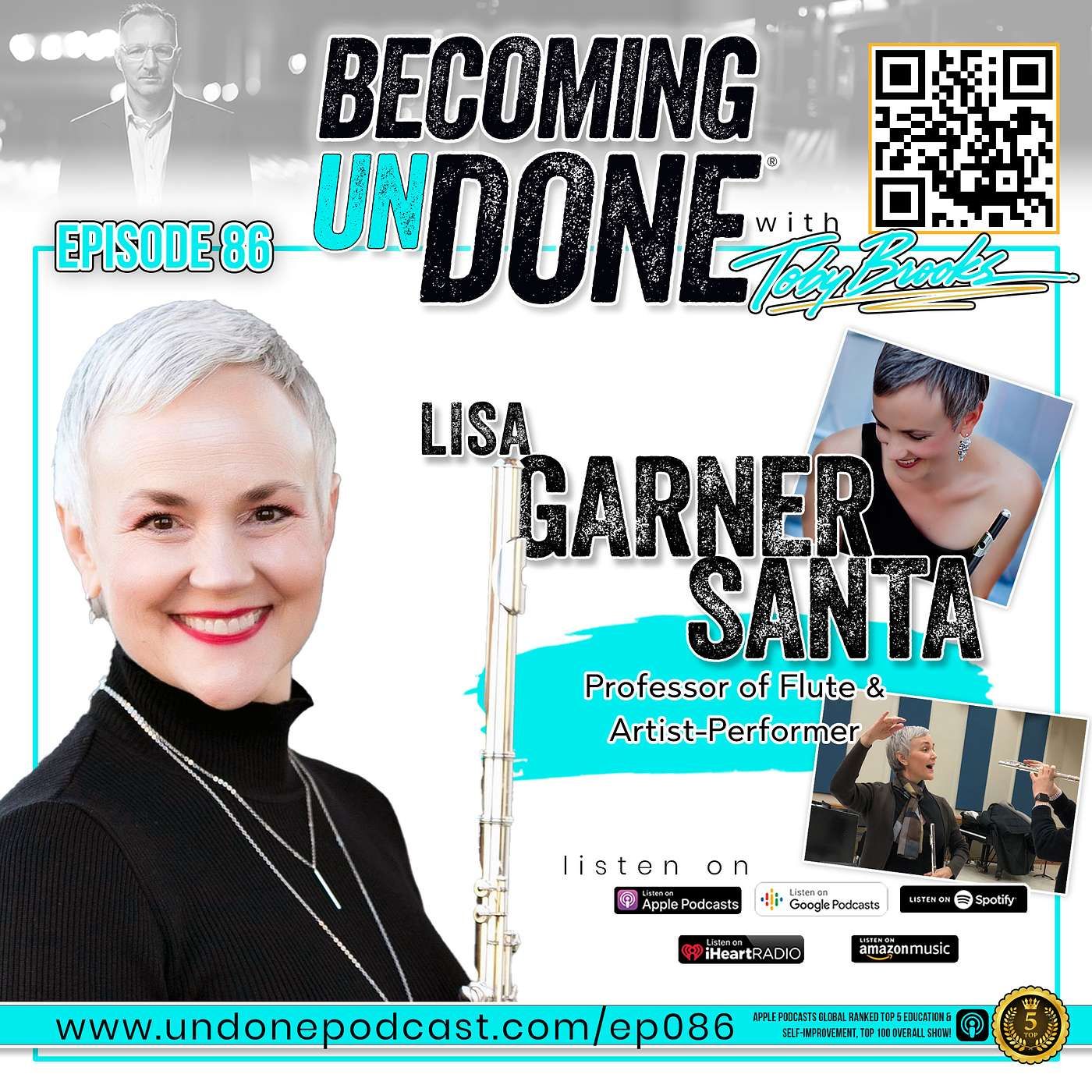 086 | L.U.C.K. with Dr. Lisa Garner Santa, Professor of Flute and Artist-Performer
