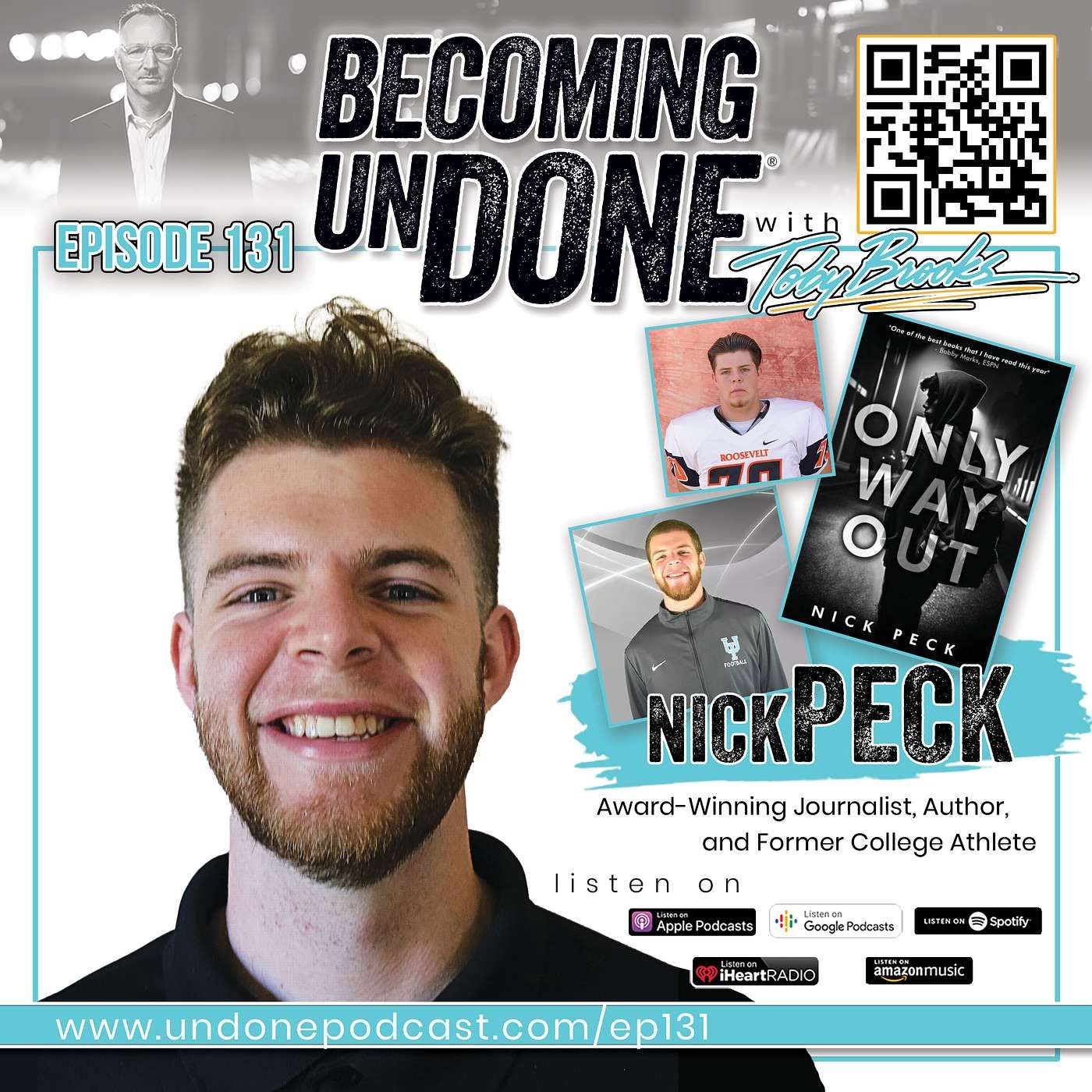 131 | Nick Peck: Finding Purpose and Healing Through Storytelling and Faith
