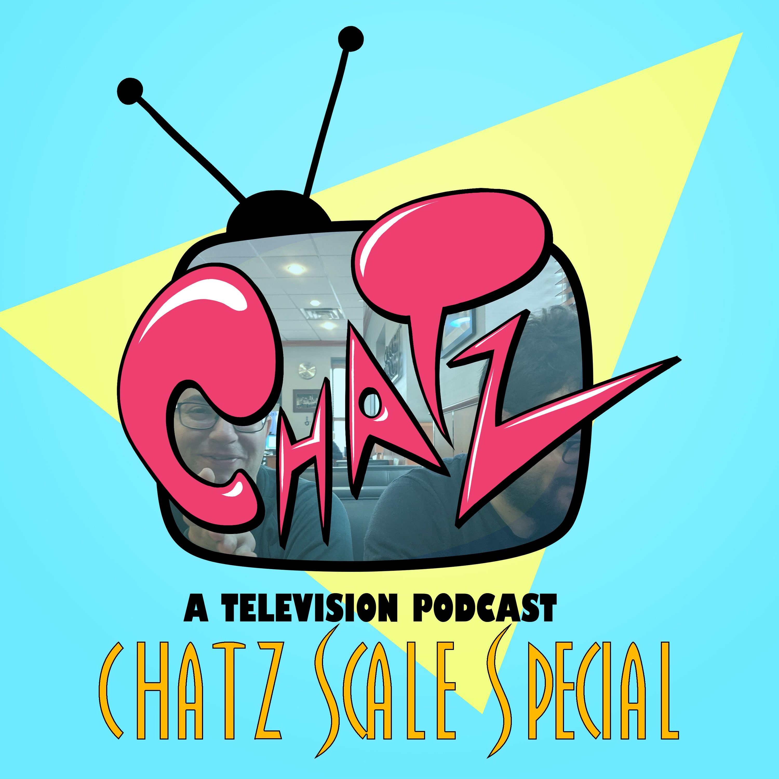 The Chatz Ten Year Scale Special