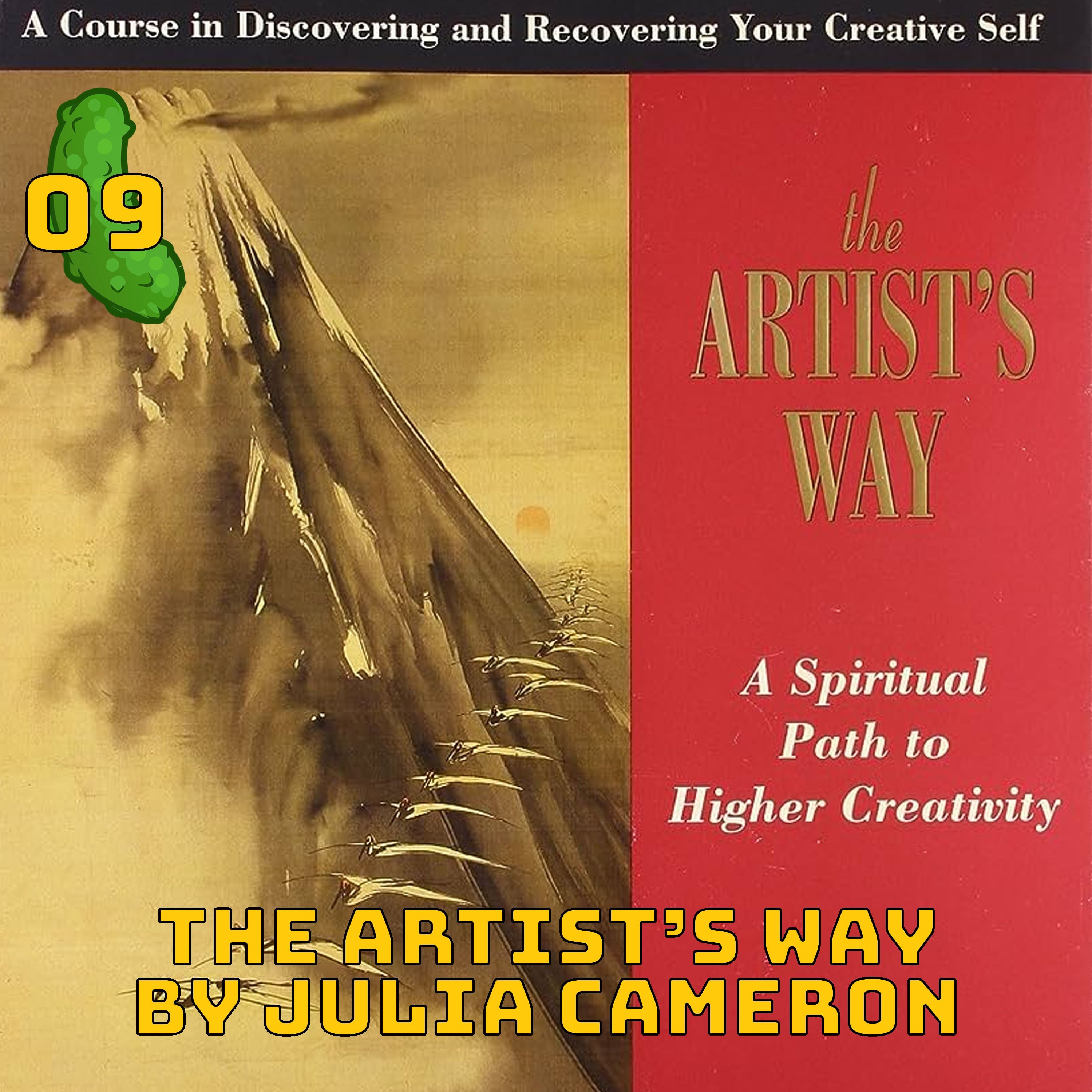 The Artist's Way | Chatz In A Pickle 09