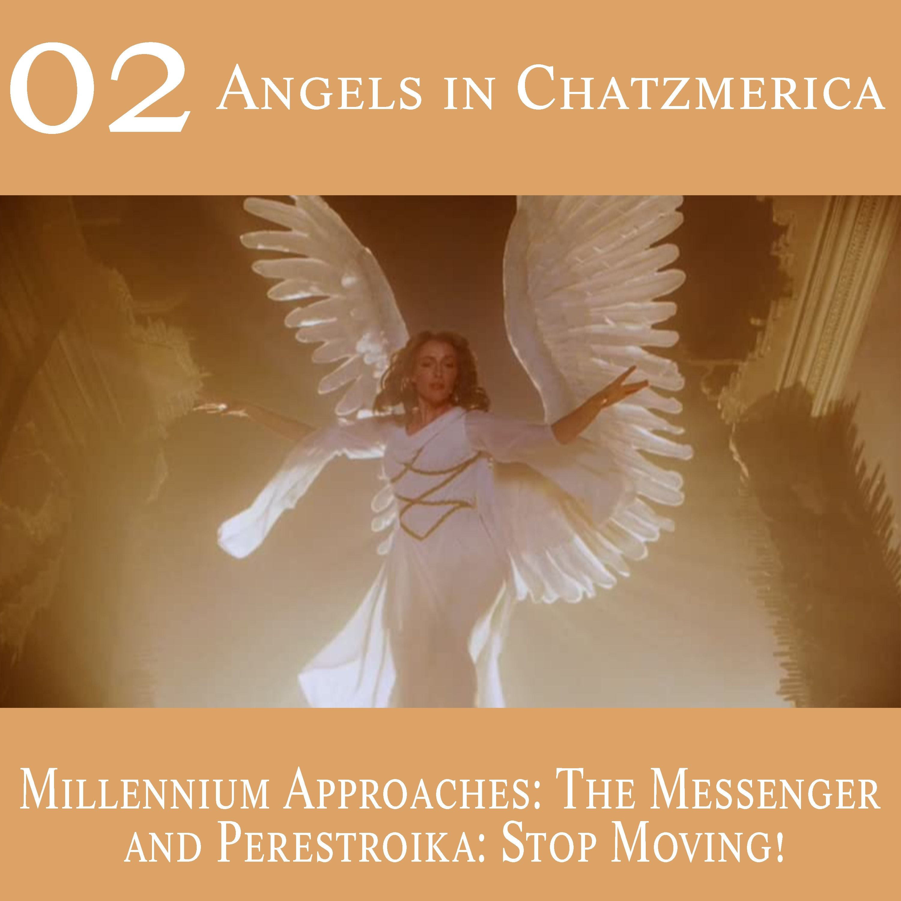 Angels in America 03 & 04 
