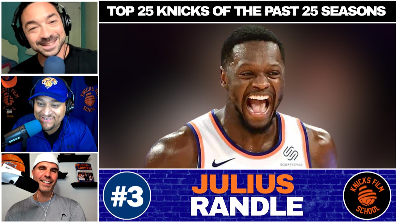Top 25 Knicks of the Past 25 Seasons | No. 3 - Julius Randle