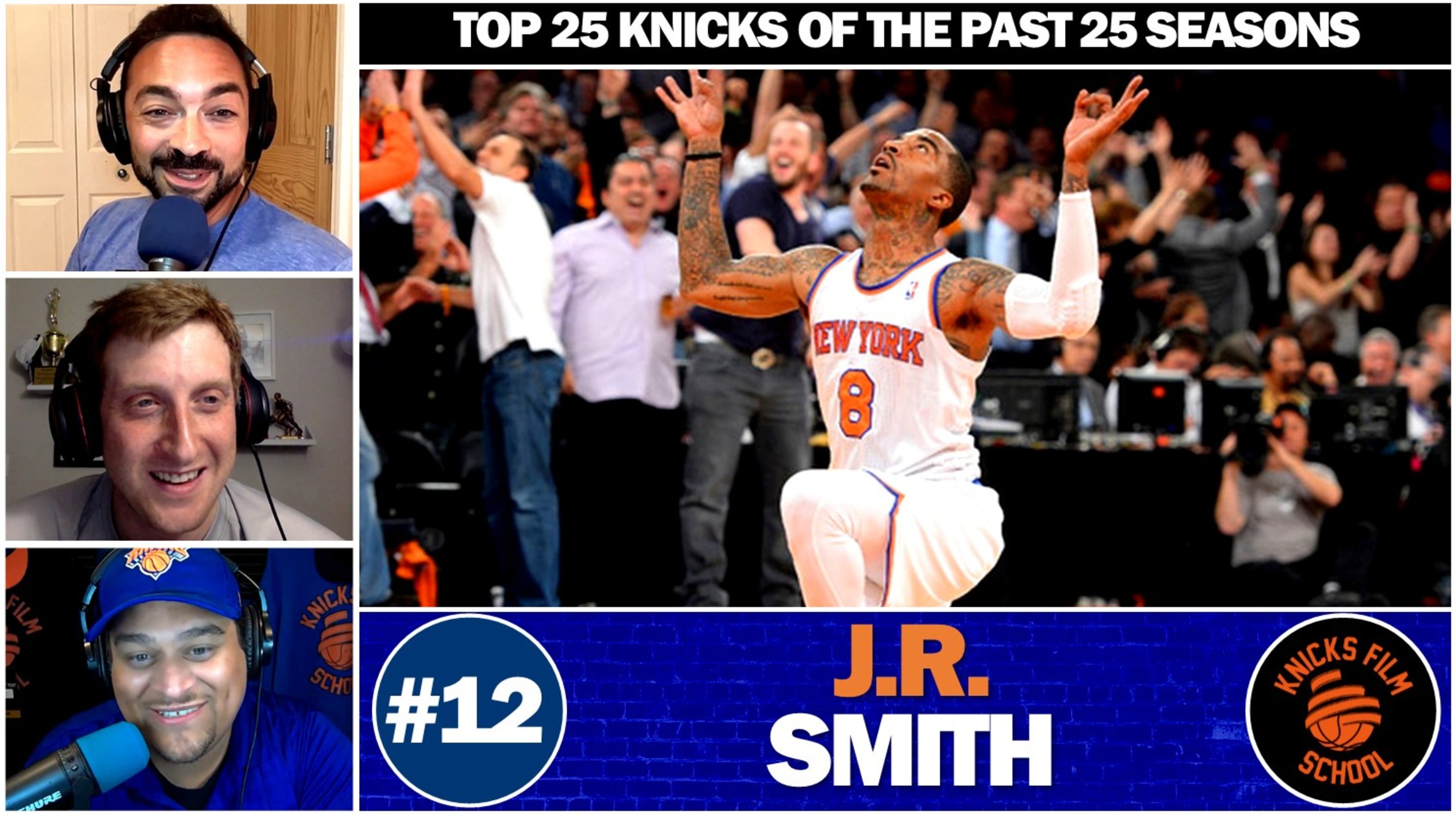Top 25 Knicks of the Past 25 Seasons | No. 12 - J.R. Smith