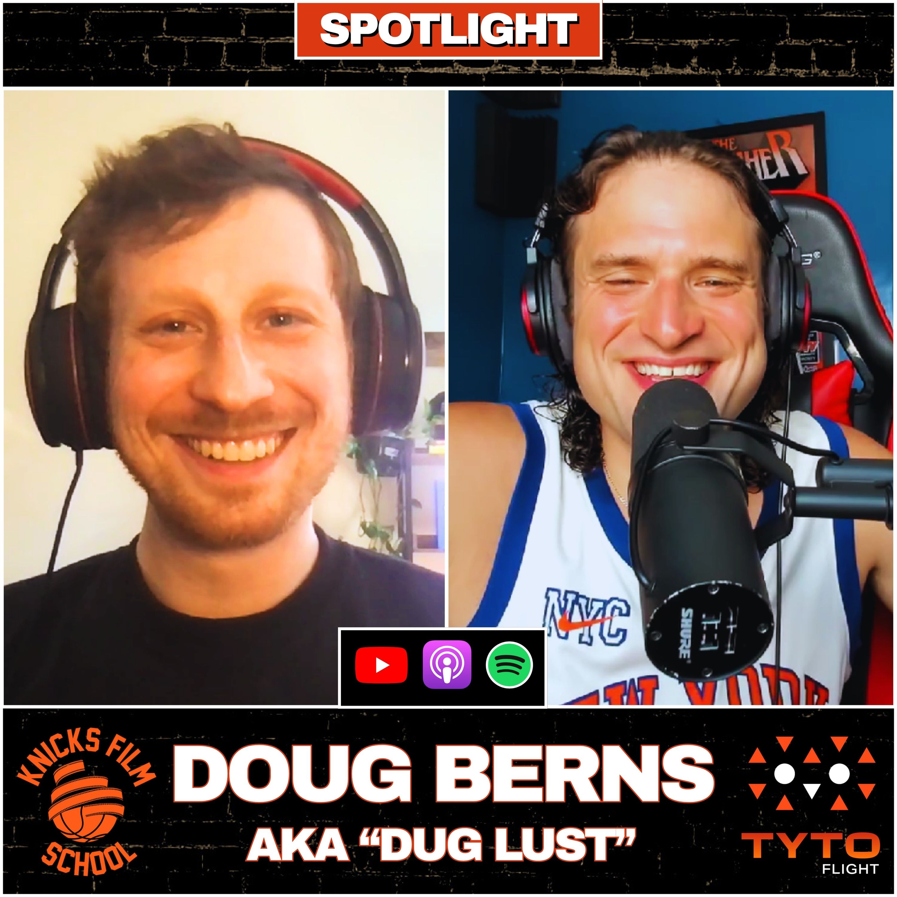 Doug Berns (AKA Dug Lust) says he's the OG Anunoby of Knicks Content! | KFS SPOTLIGHT | Presented by TytoFlight 