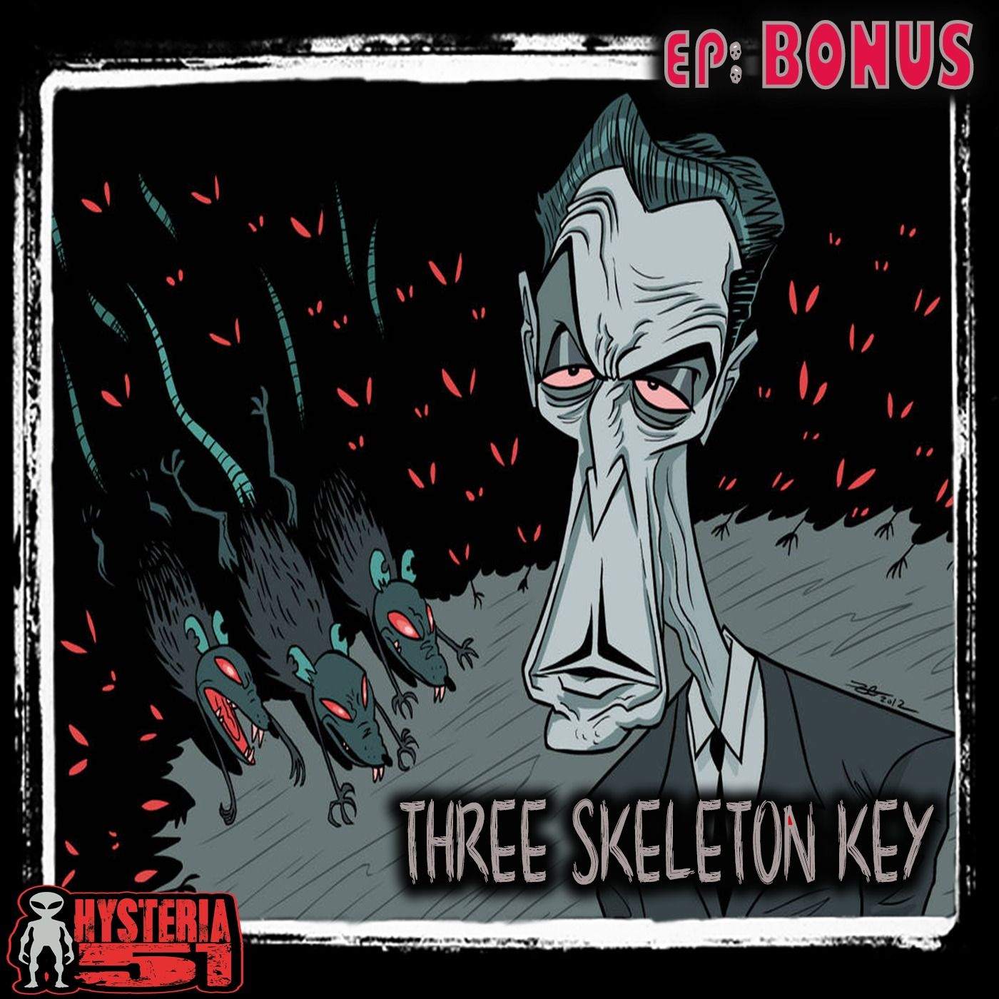 New Years 2021: Three Skeleton Key
