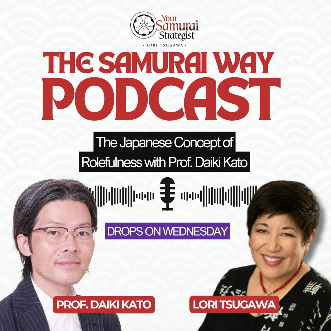 The Japanese Concept of Rolefulness with Prof. Daiki Kato episode artwork