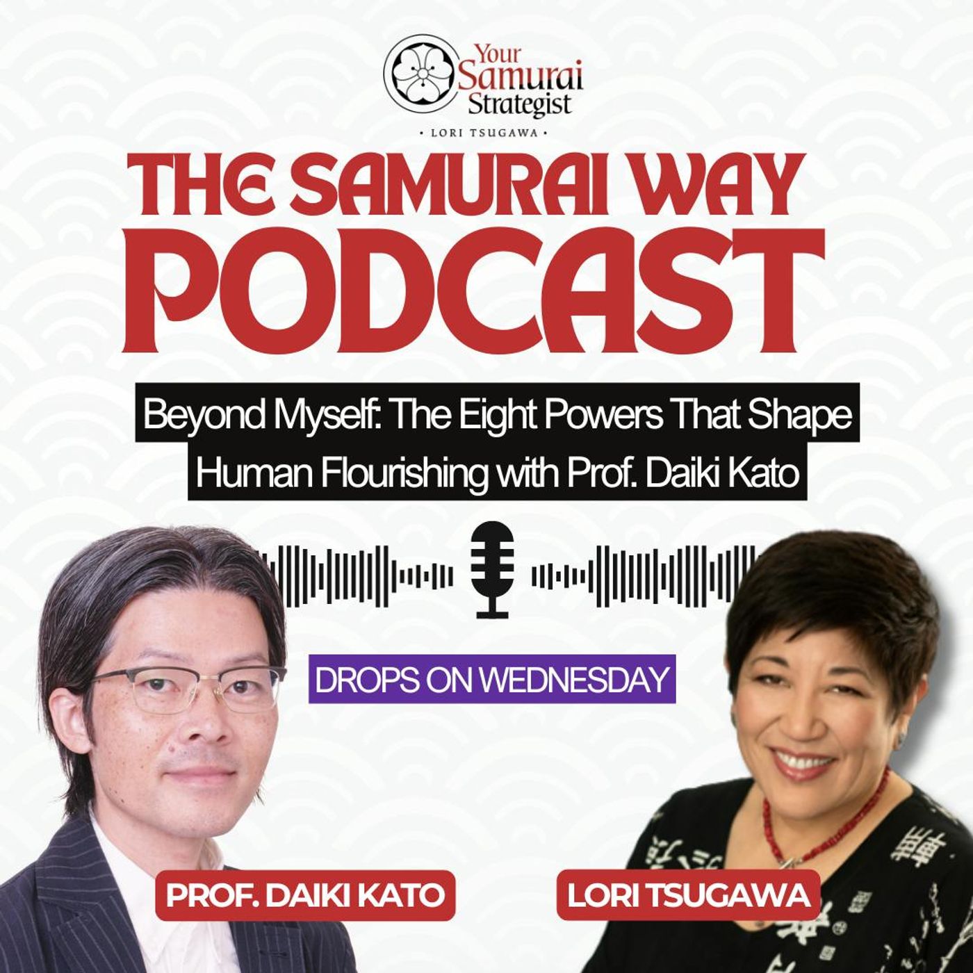Beyond Myself: The Eight Powers That Shape Human Flourishing with Prof. Daiki Kato episode artwork