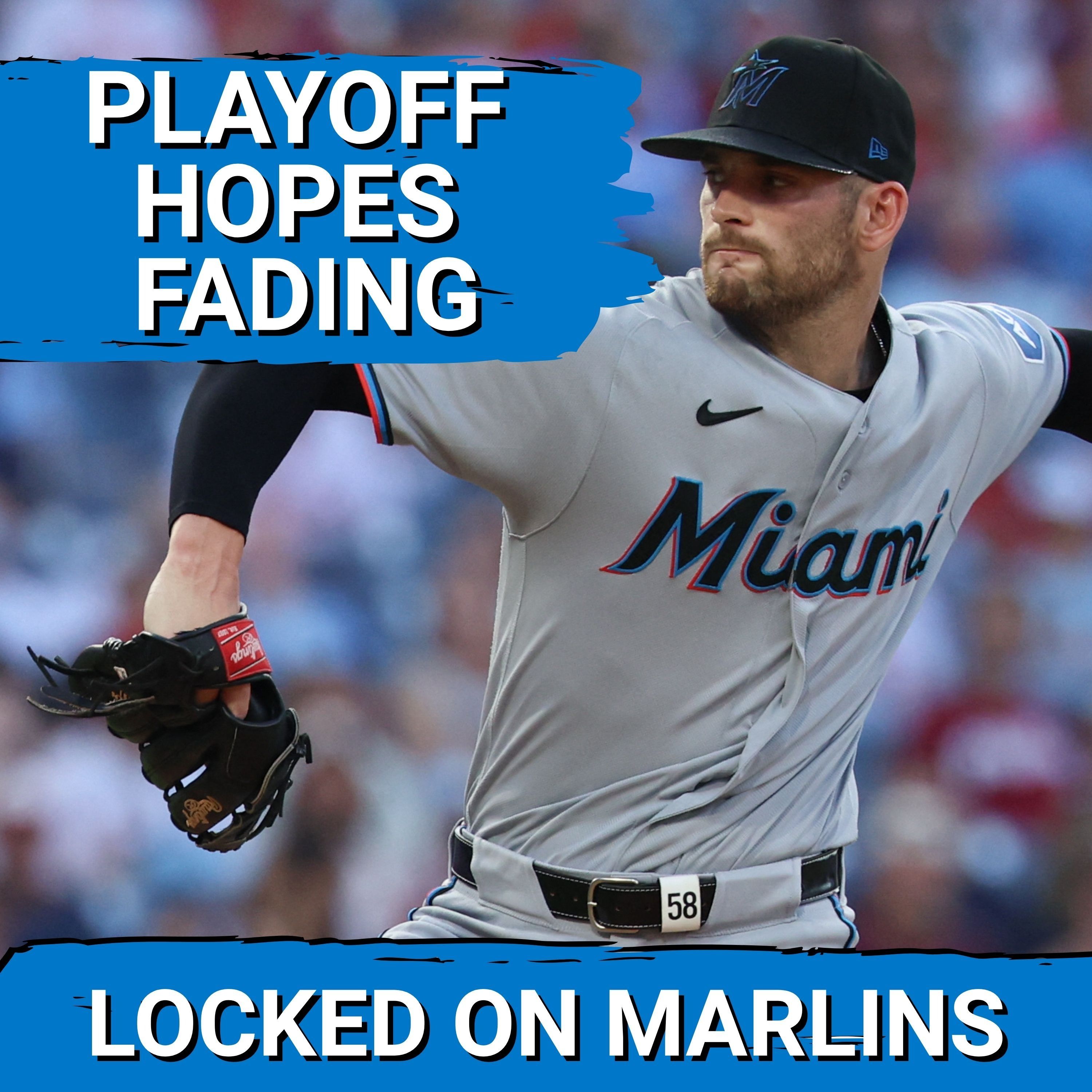 MISMANAGED?: Miami Marlins' Confusing Pitching BACKFIRES as Playoff Hopes Begin to Fade episode artwork