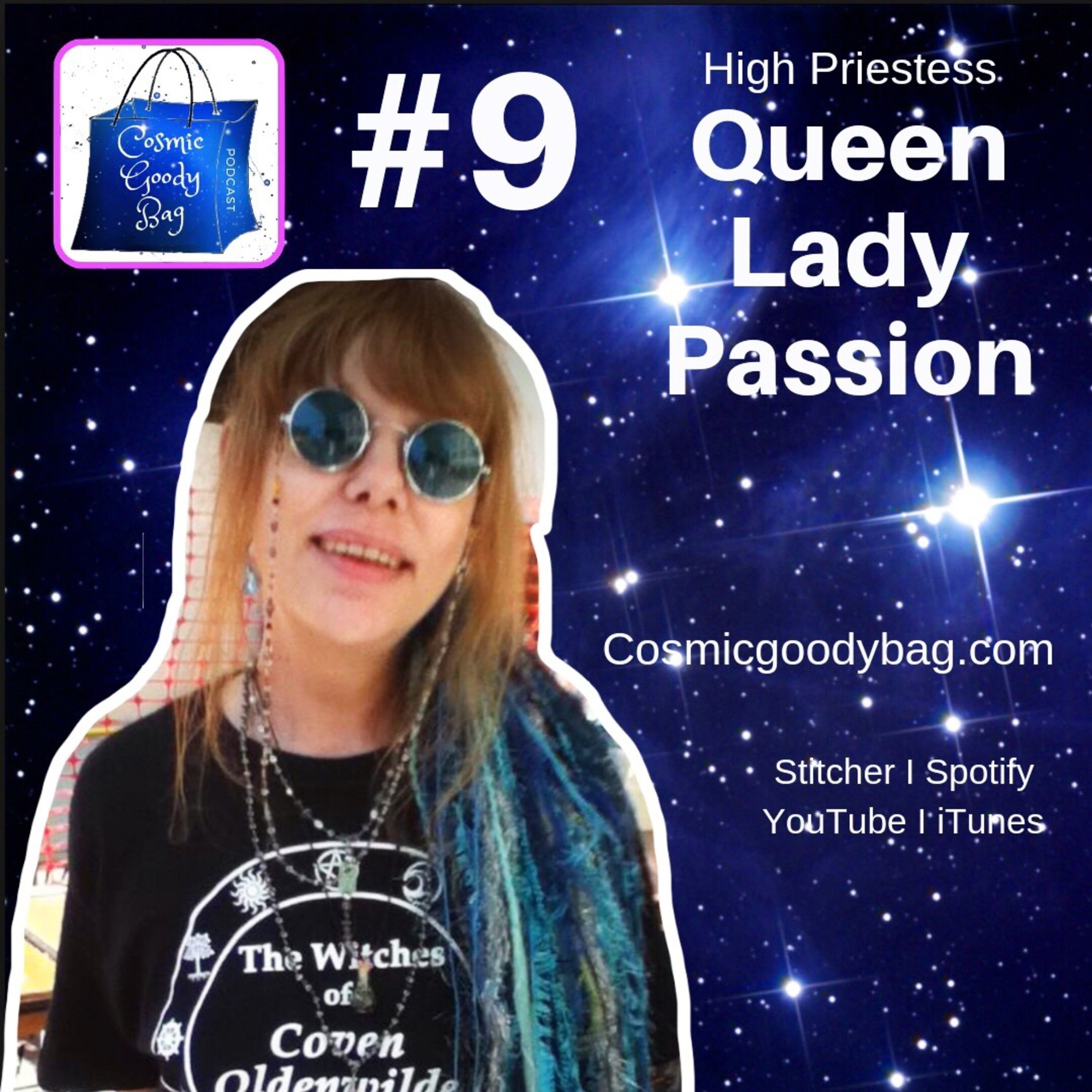 "All Things Witch - Interviewing a High Priestess of Coven Oldenwilde" ft. Queen Lady Passion