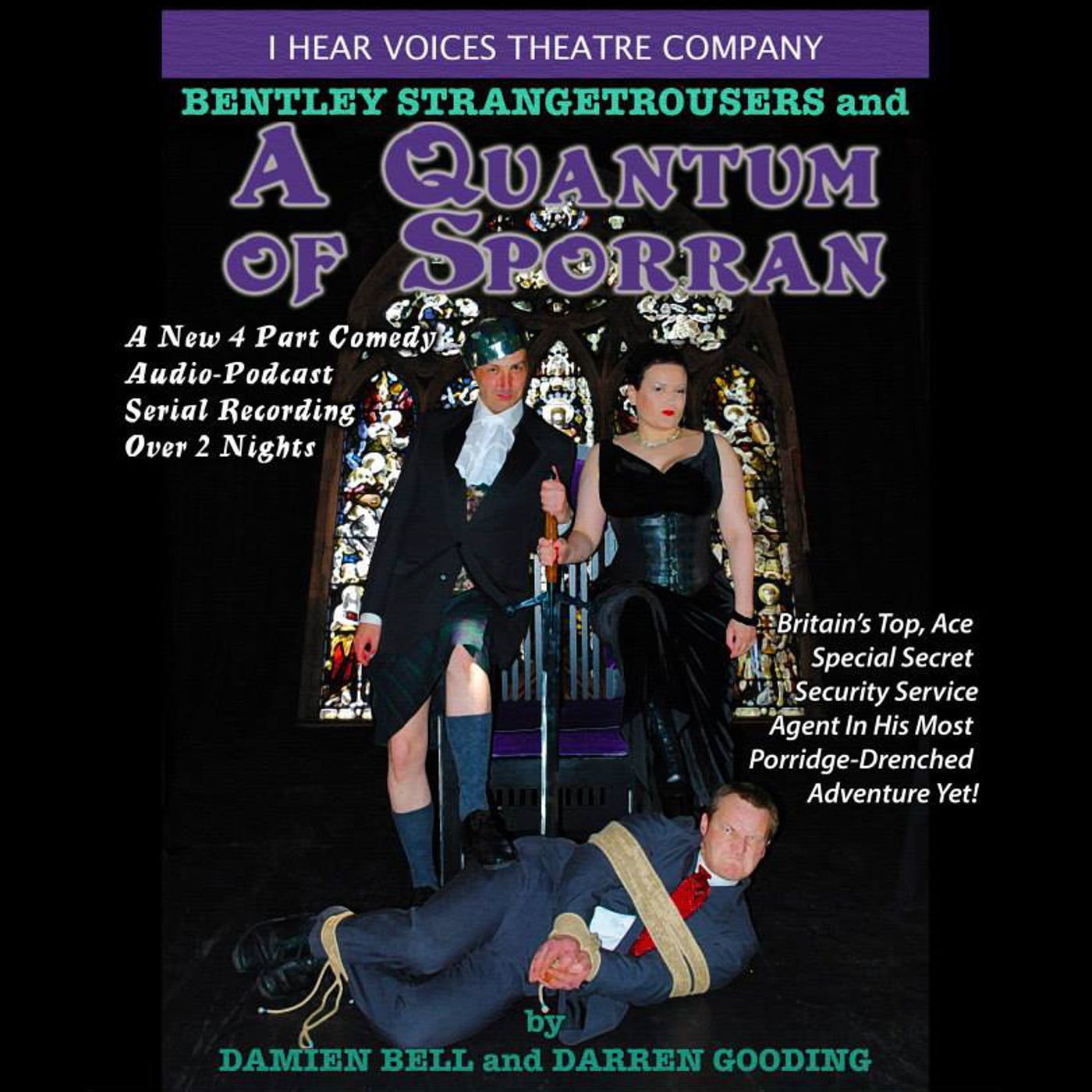 Bentley Strangetrousers and a Quantum of Sporran Episode 1 episode artwork