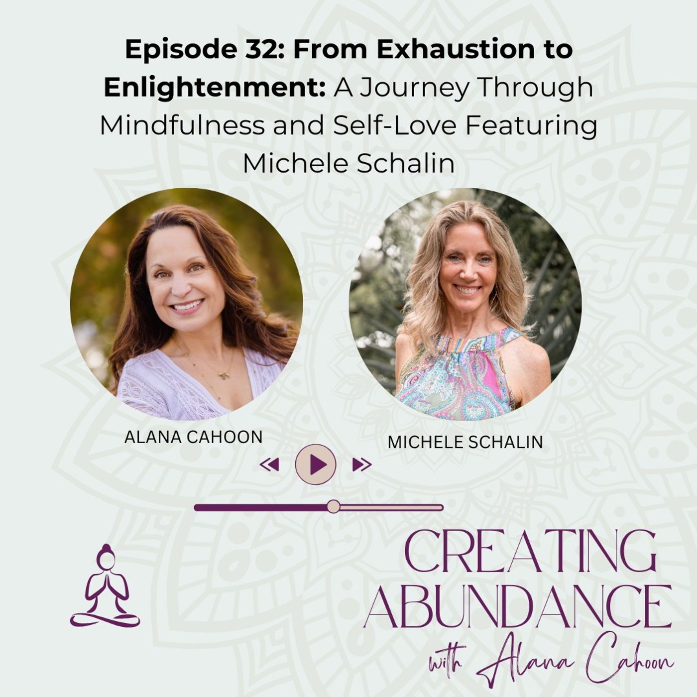 From Exhaustion to Enlightenment: A Journey Through Mindfulness and Self-Love episode artwork
