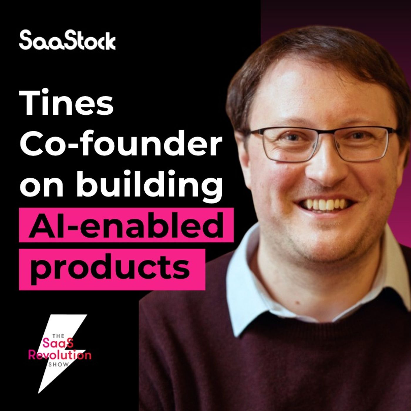 Building AI-enabled products: Lessons from Tines Co-founder Tom Kinsella