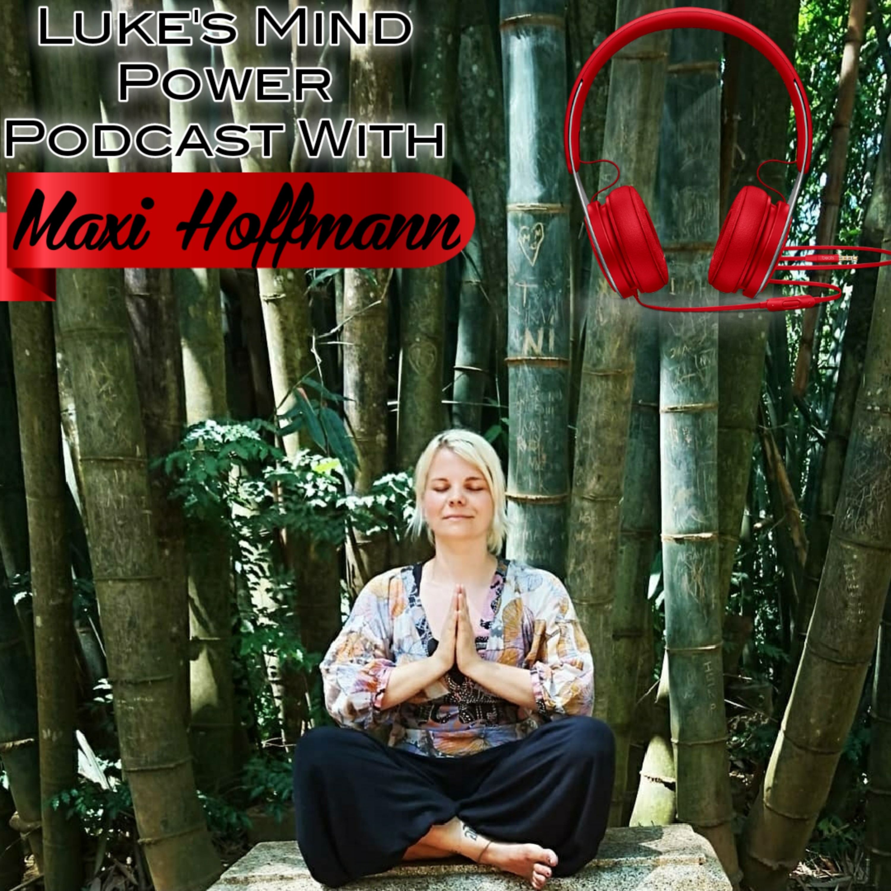 Let Your Heart Guide You Not Your Ego With Maxi #65 episode artwork