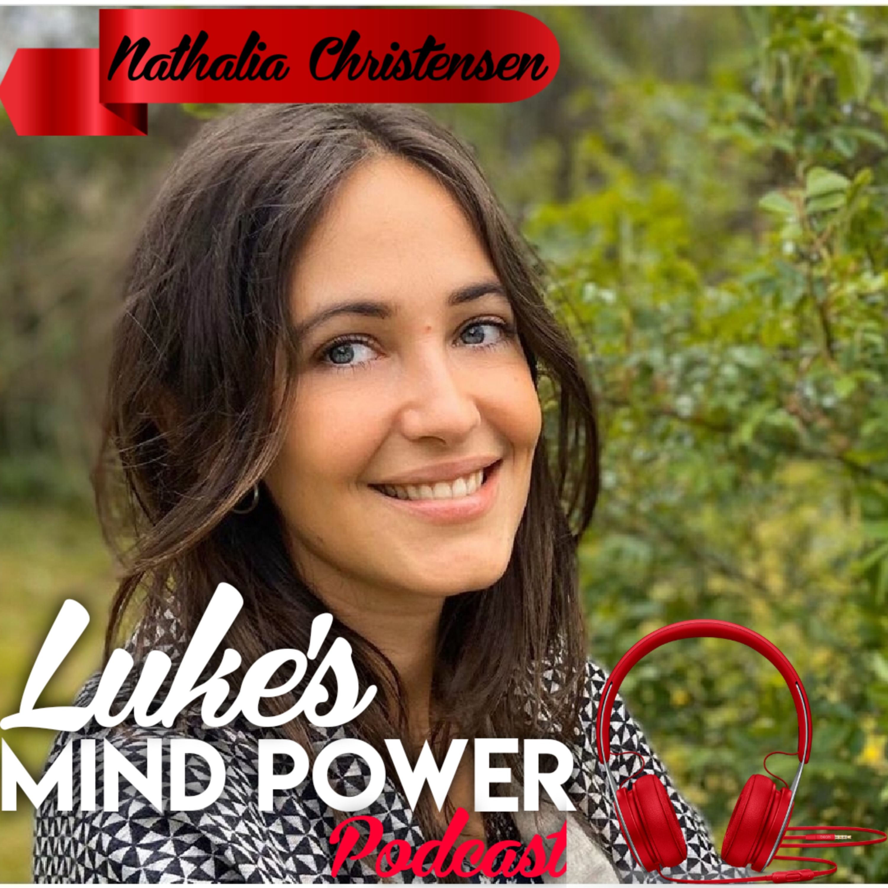 How to manifest your dreams and live your truth with Nathalia Christensen #41 episode artwork