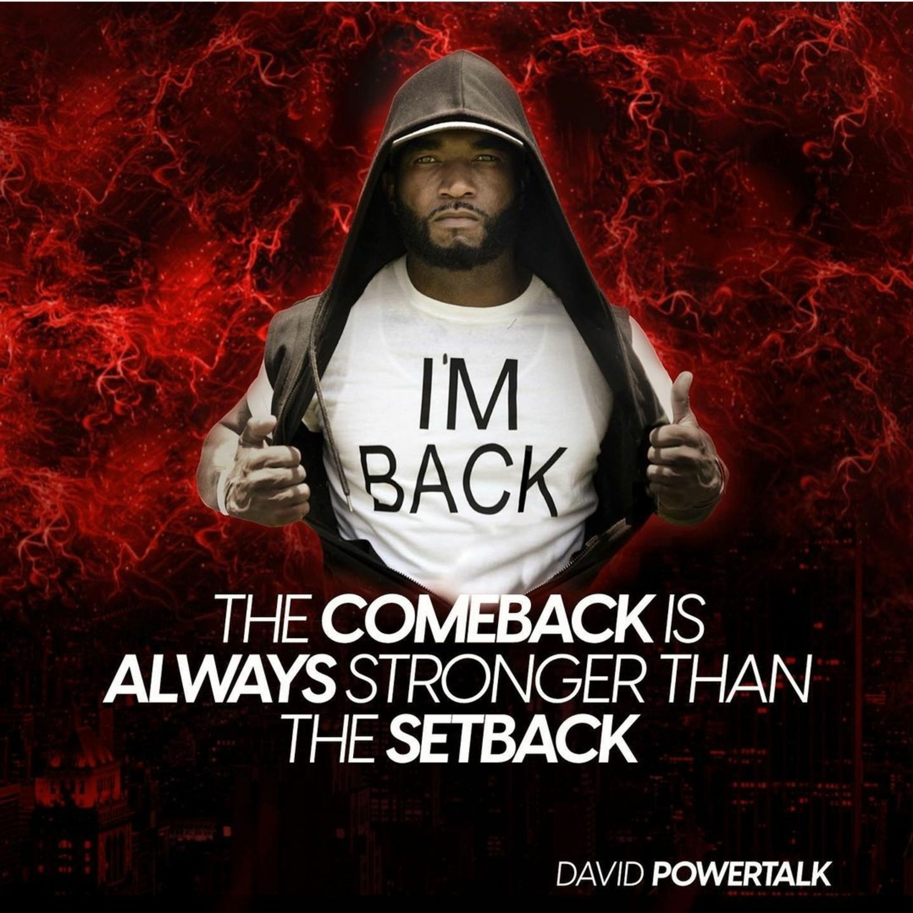 Never Give Up, even when your ready to die with DavidPowerTalk Part 1 #83 episode artwork