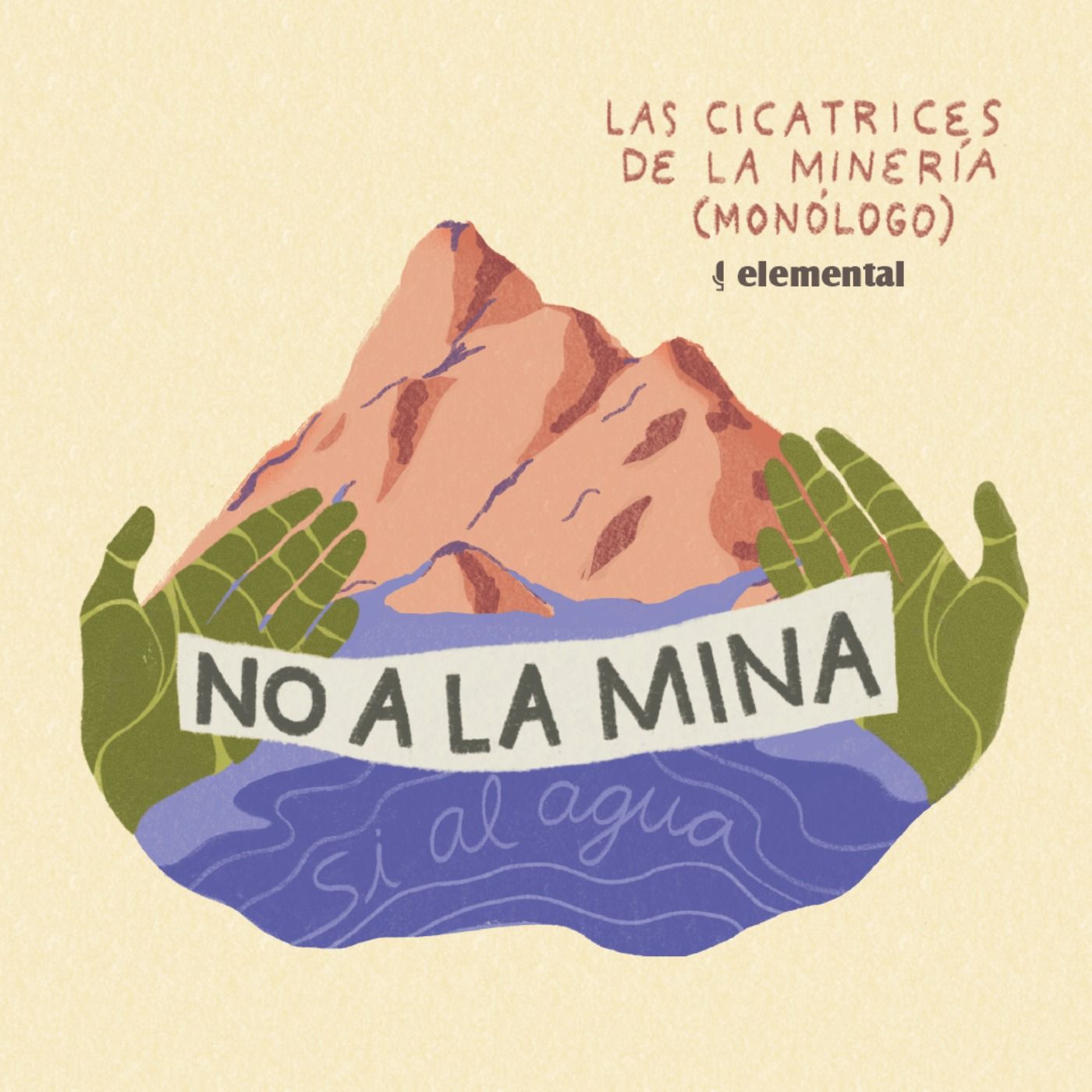 Las cicatrices de la minería (monólogo)