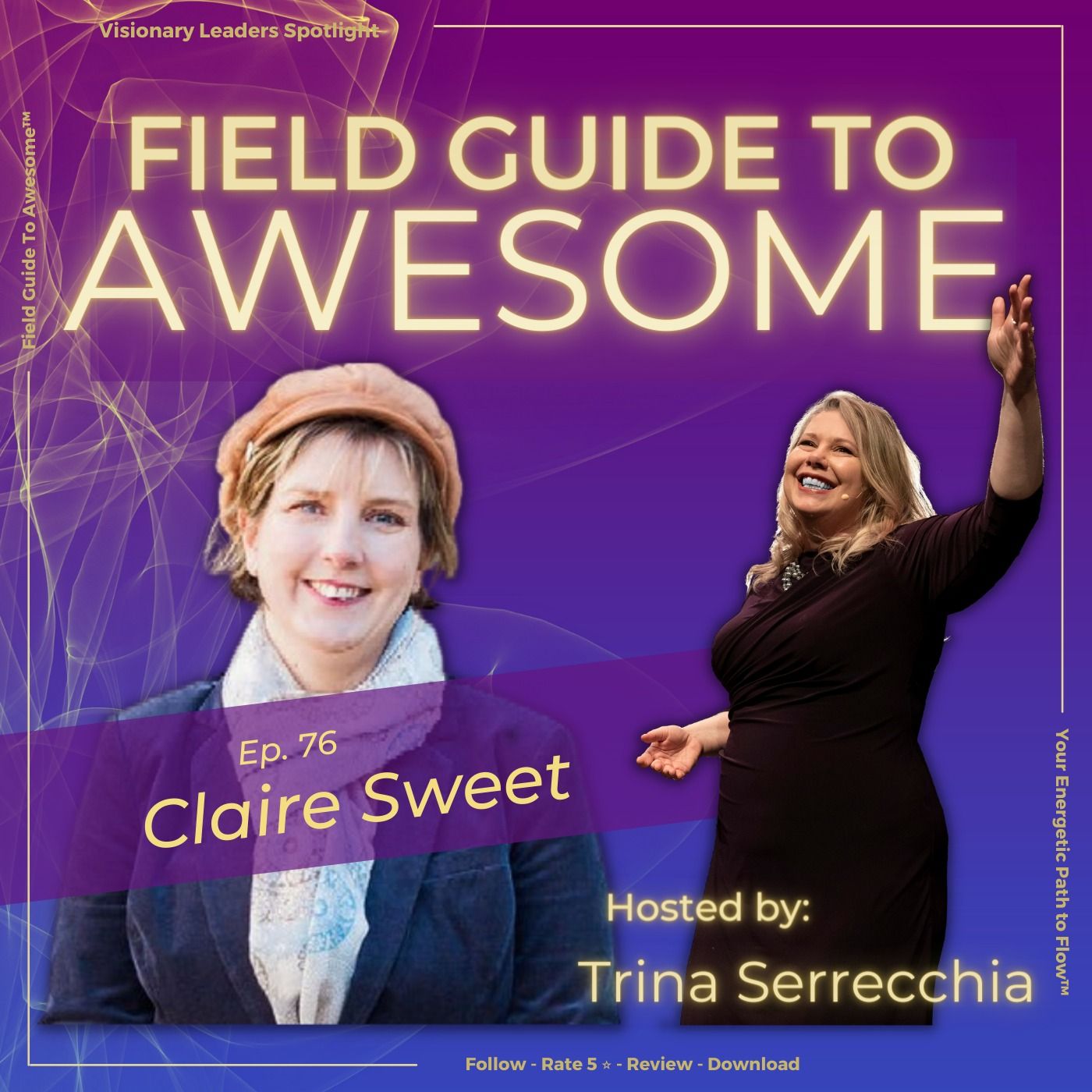 76: Claire Sweet: Why we need to talk about money, and how creating a flexible life prevents the biggest end of life regret