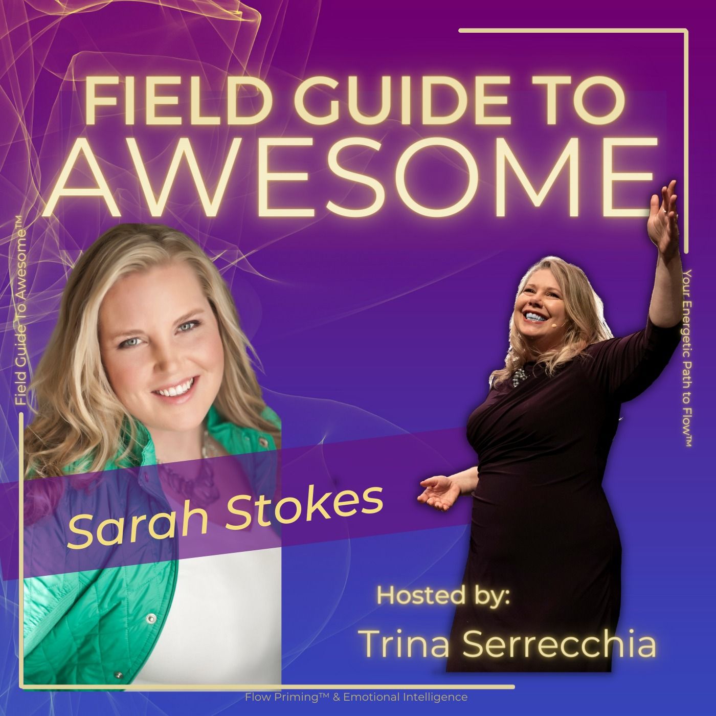 Sarah Stokes: TV News Anchor to Entrepreneur - Finding her Juicy Good Life