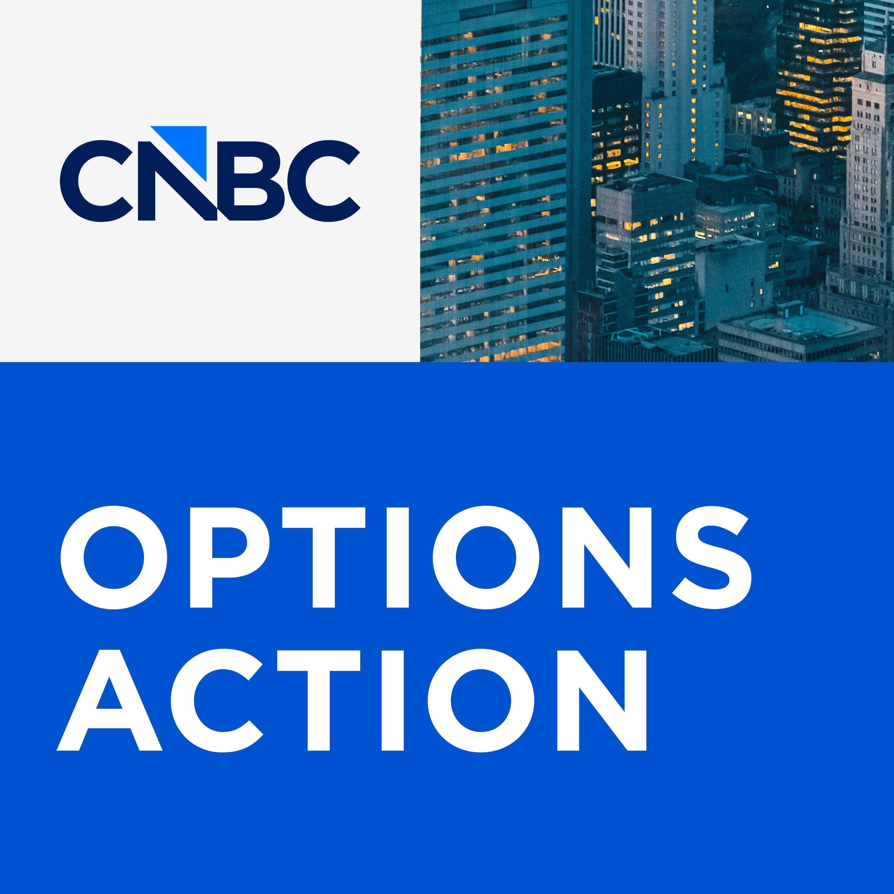 CNBC's "Options Action"