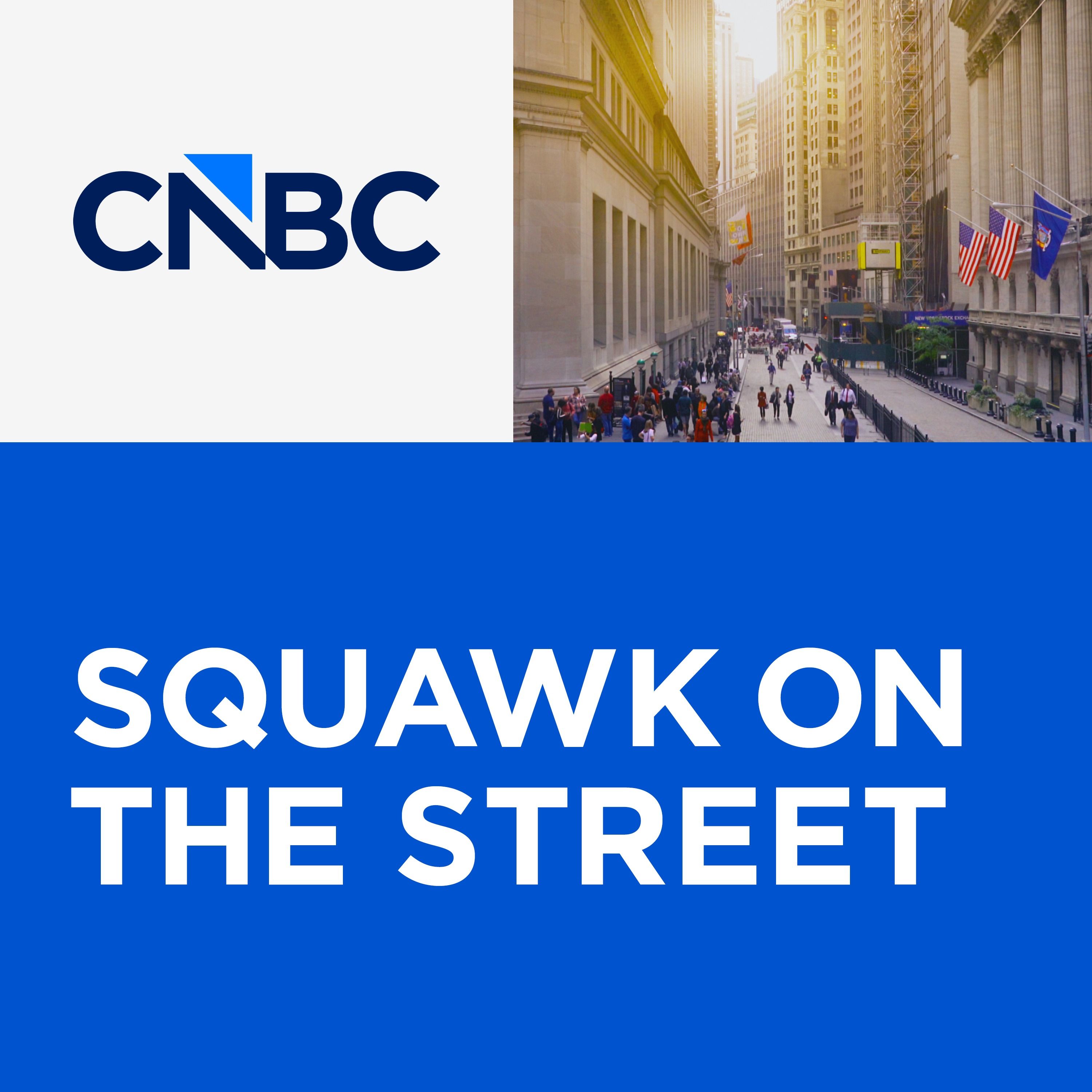 Squawk on the Street