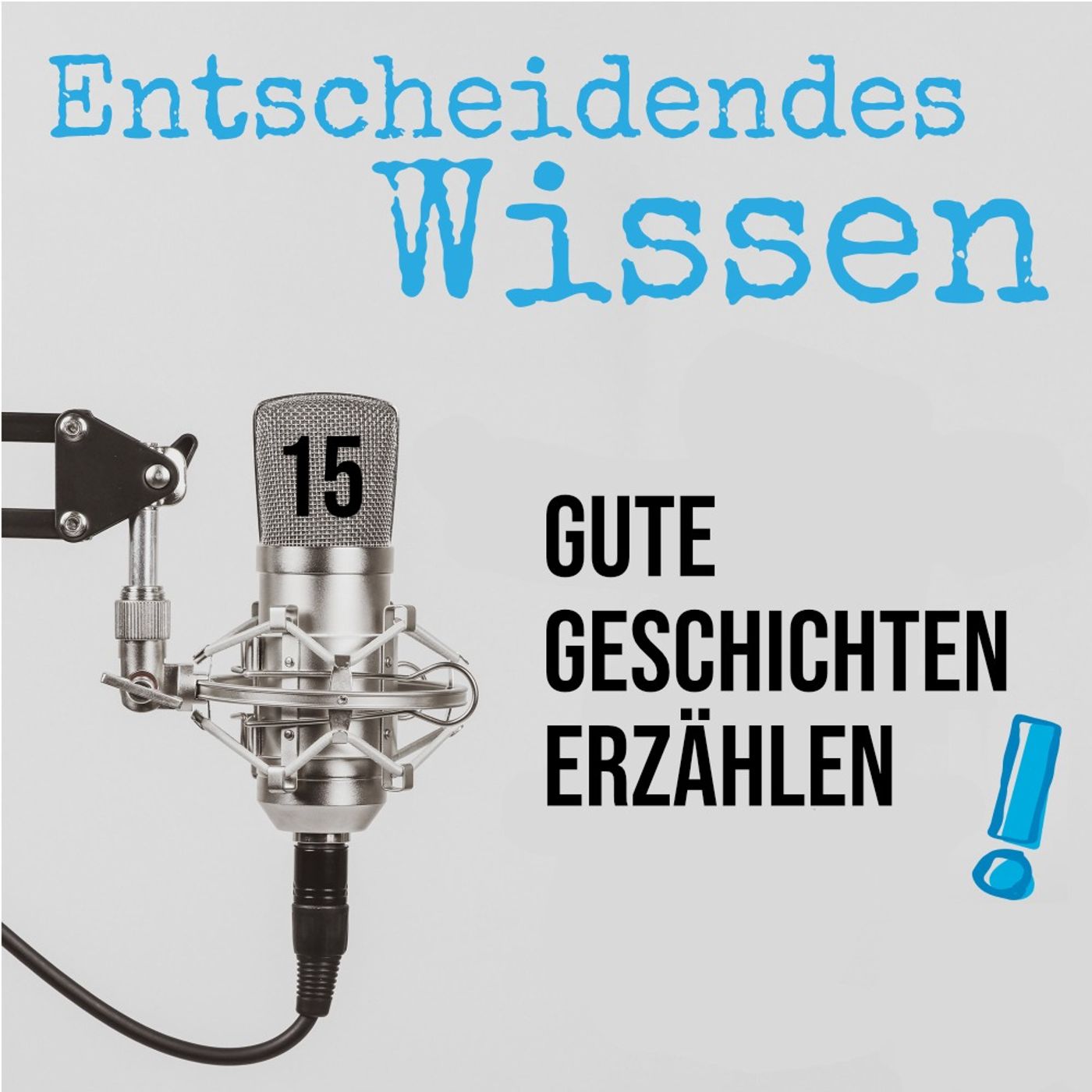 Gute Geschichten erzählen Gute Geschichten erzählen