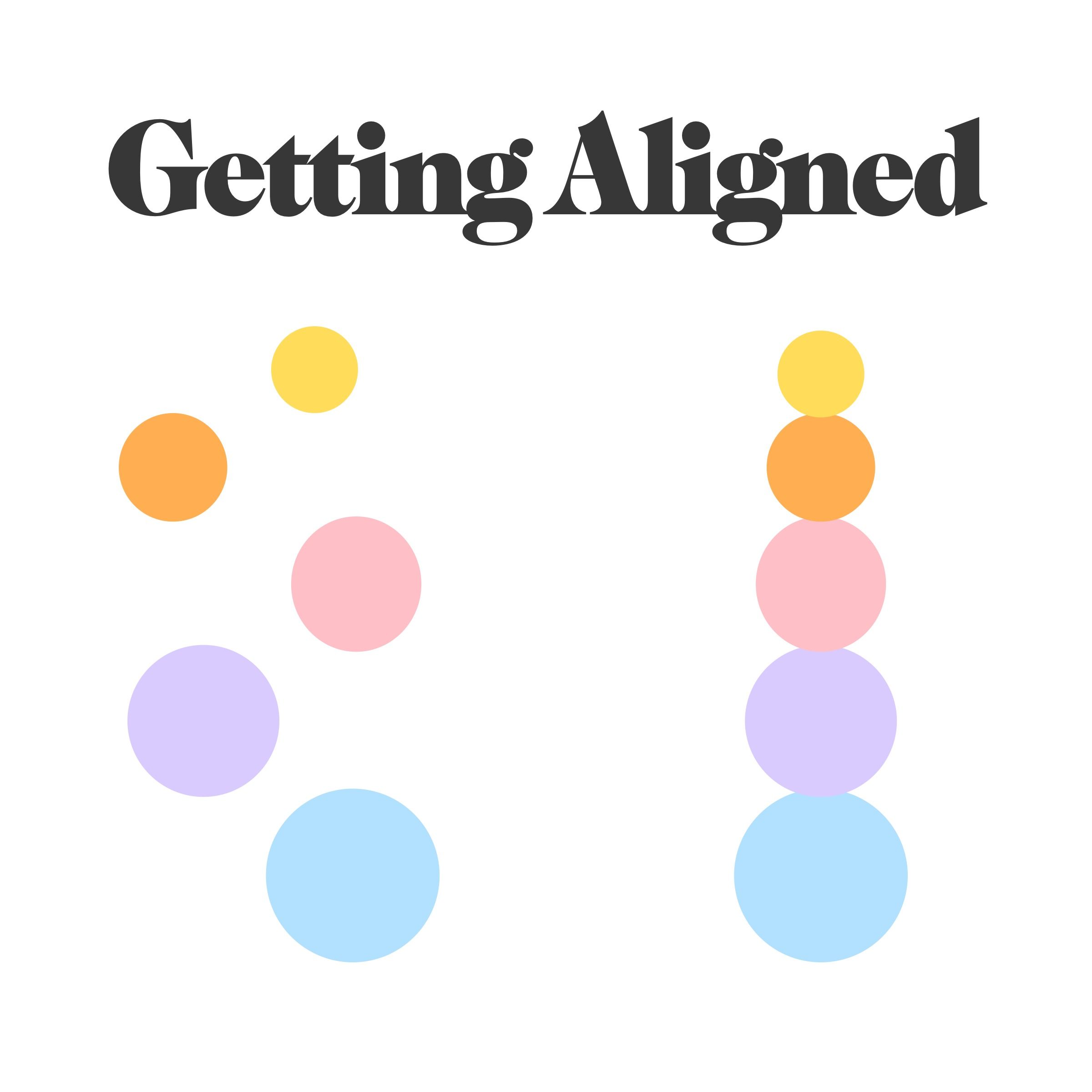 Getting Aligned
