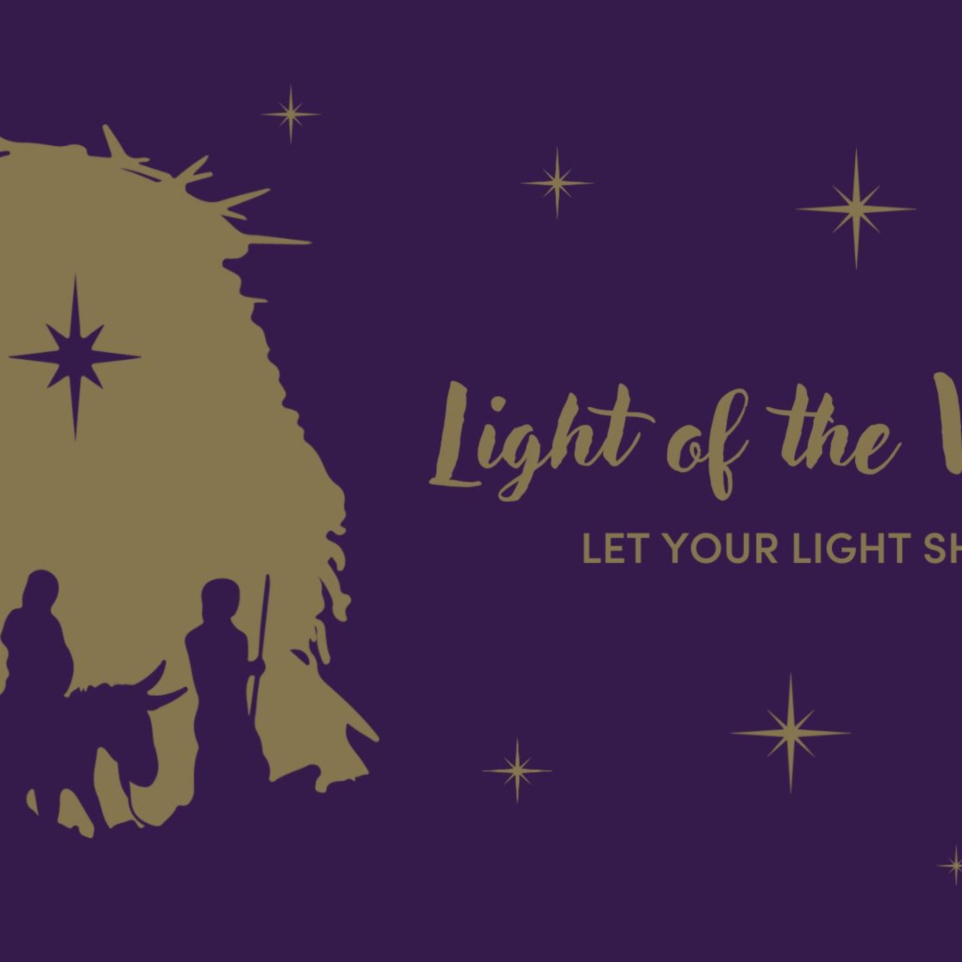 Light of the World: Let Your Light Shine