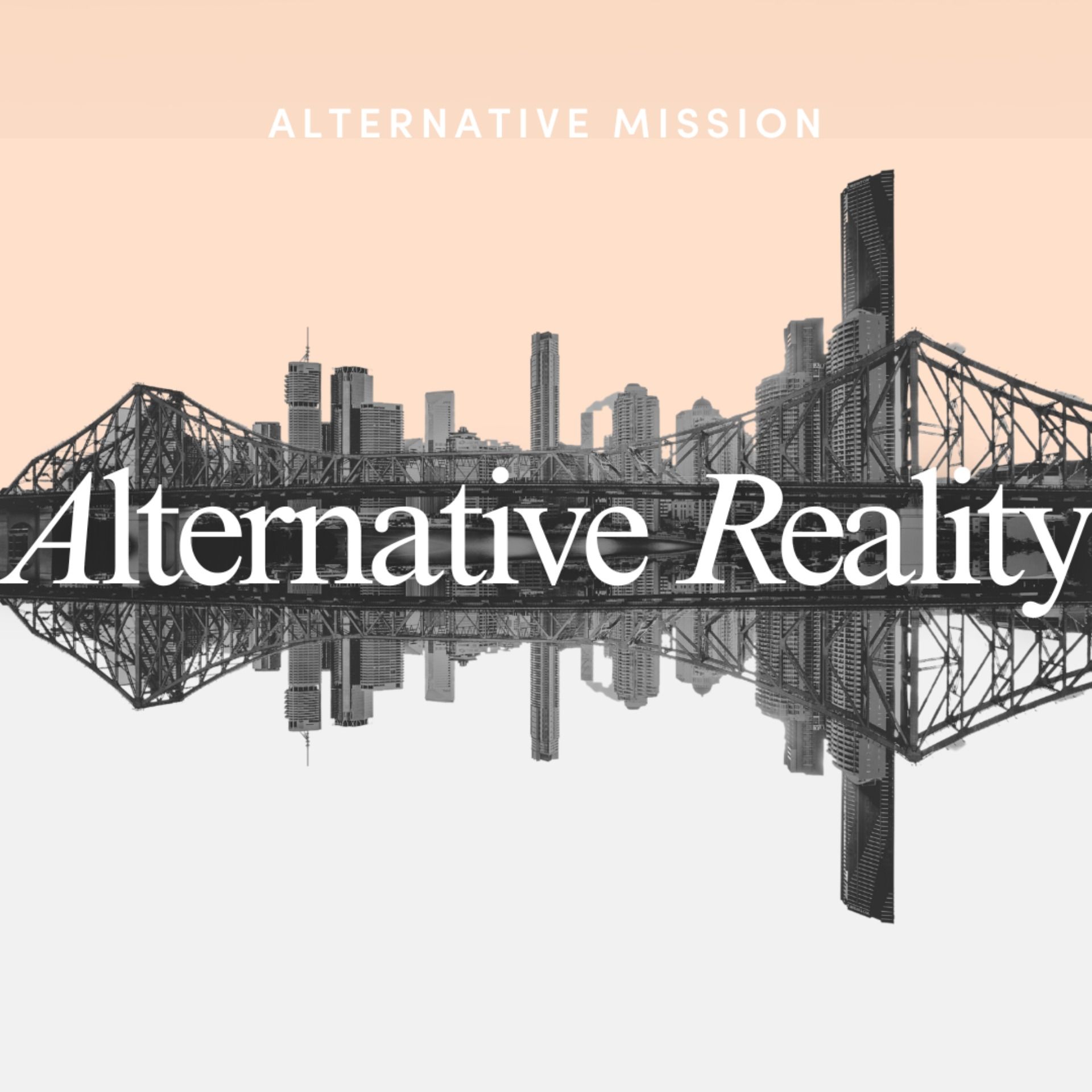 Alternative Reality: Alternative Mission - Kingdom People