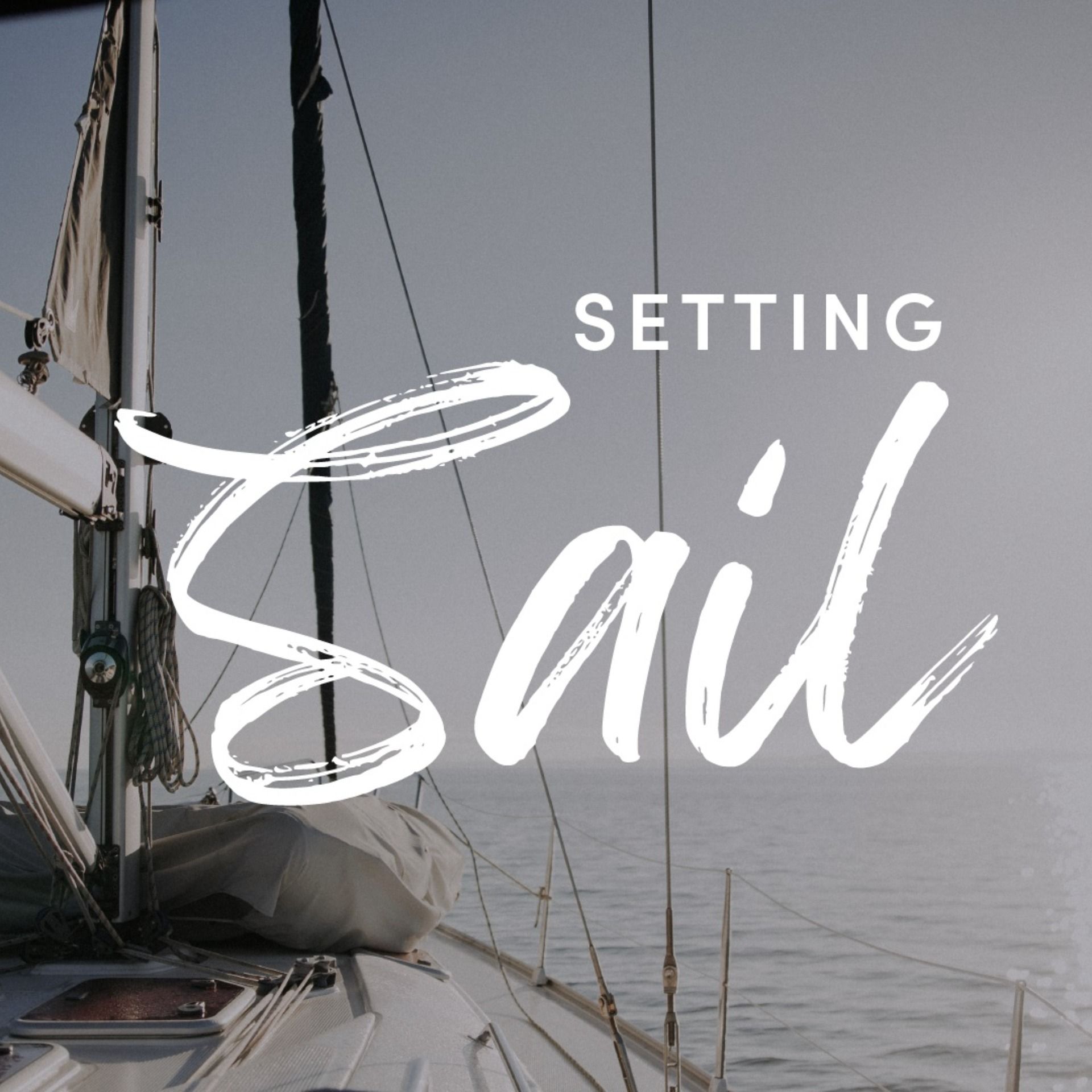 Setting Sail: Vision 2022
