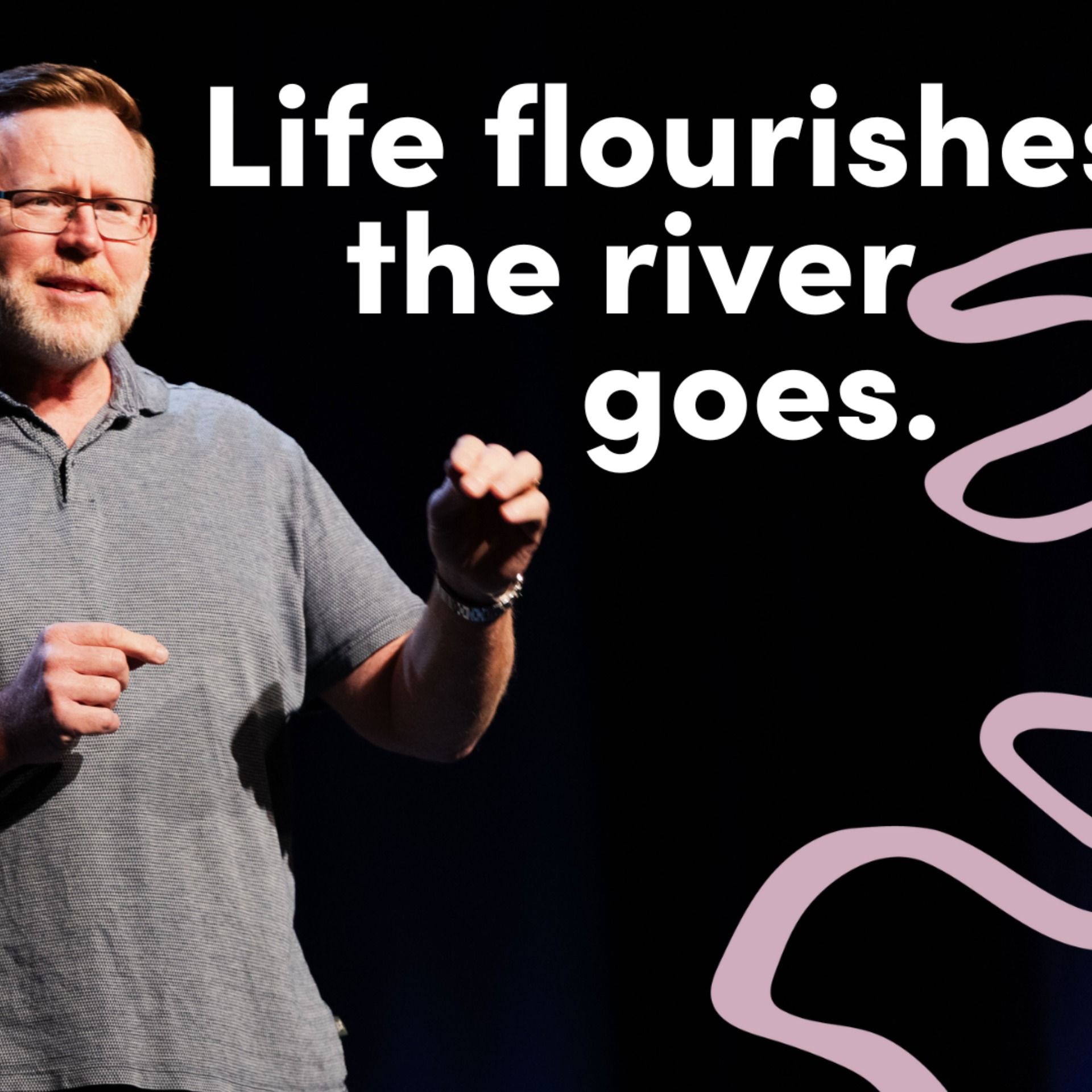 Into Our Community Together: Life Flourishes Where the River Goes