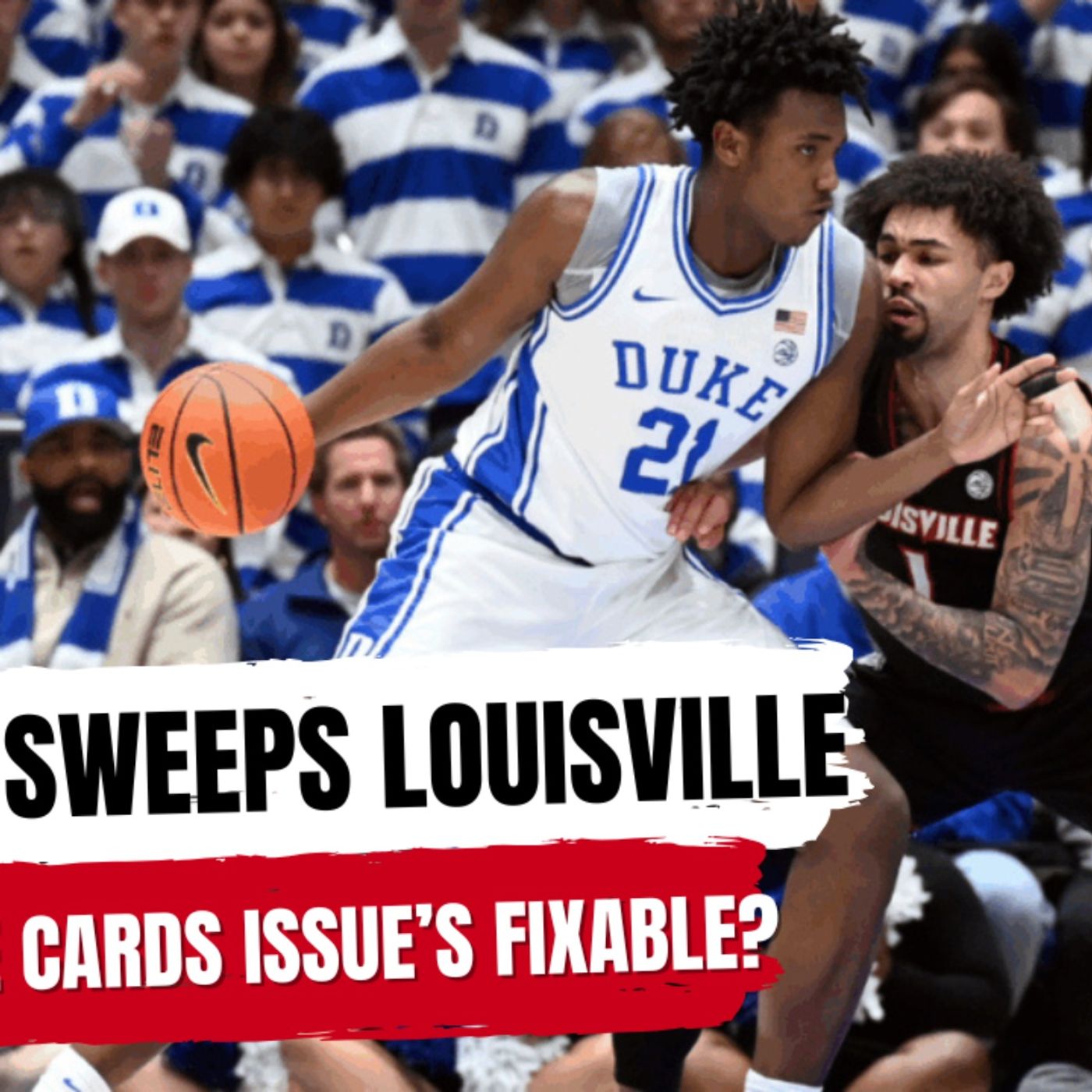Duke SWEEPS Louisville. Are the Cards issues fixable? Duke SWEEPS Louisville. Are the Cards issues fixable?