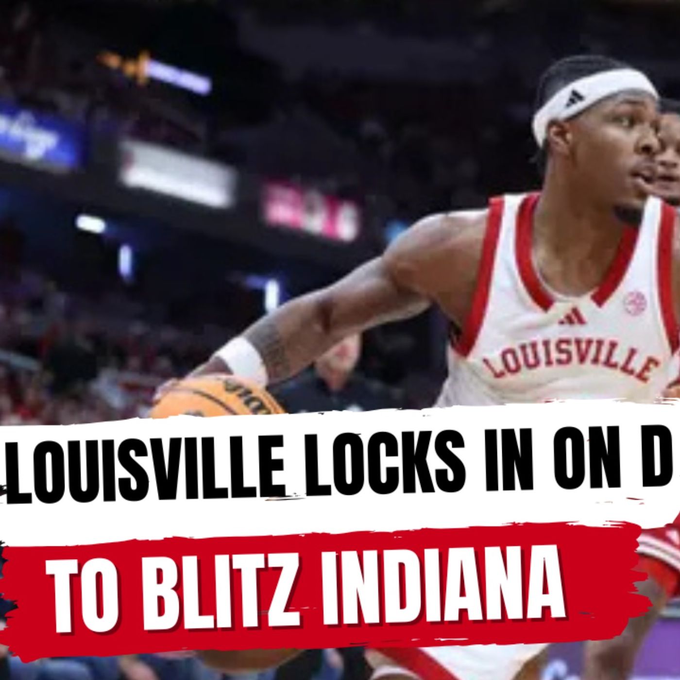 Louisville Bounces Back, Suffocates Indiana Louisville Bounces Back, Suffocates Indiana