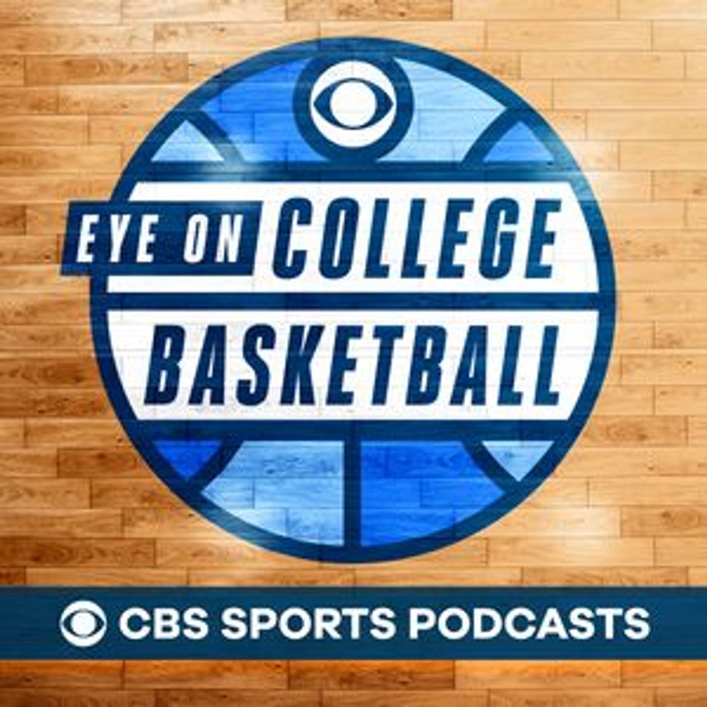 🏀 NCAA Tournament preview spectacular 🔥 Gary Parrish and Matt Norlander pick every game in their brackets - Eye on College Basketball podcast episode artwork