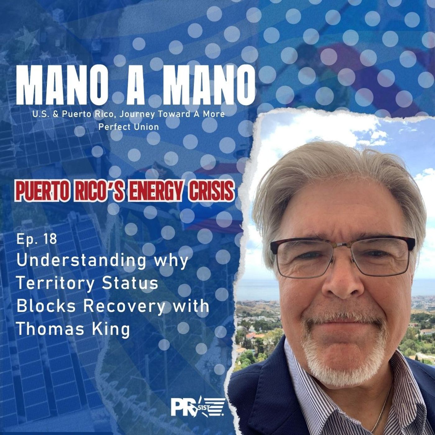 Mano a Mano: U.S. & Puerto Rico, Journey Toward A More Perfect Union