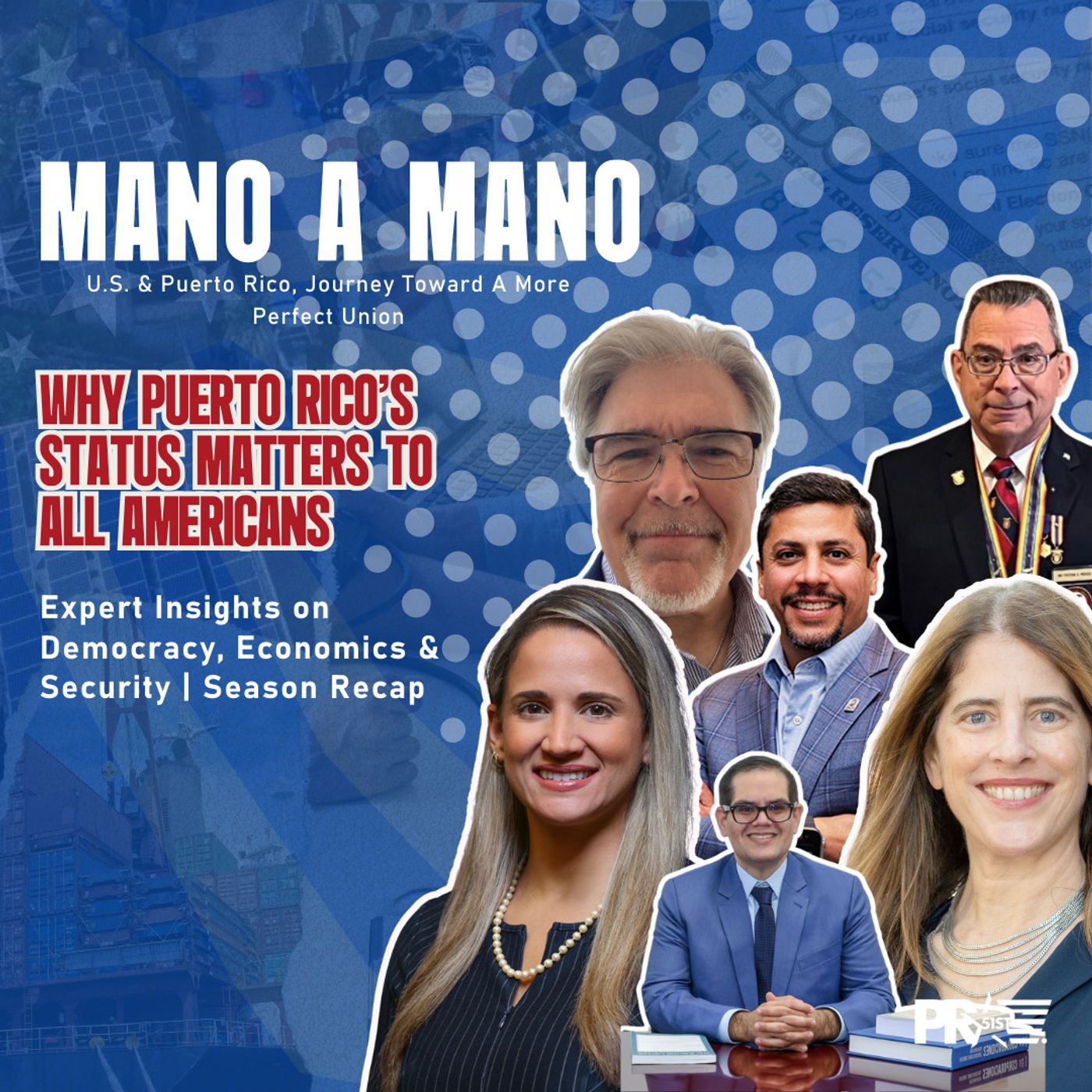 Mano a Mano: U.S. & Puerto Rico, Journey Toward A More Perfect Union