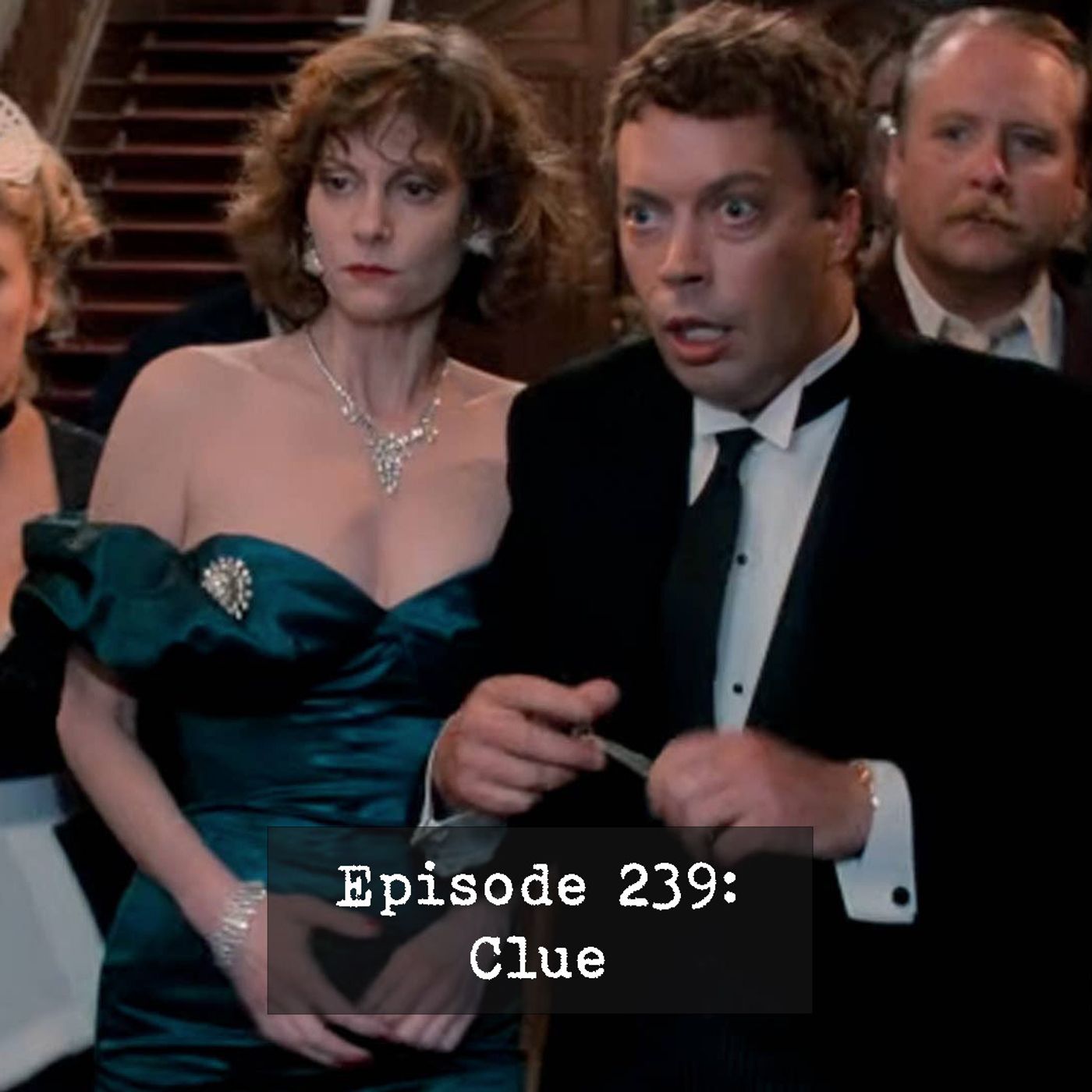 Episode 239: Clue episode artwork