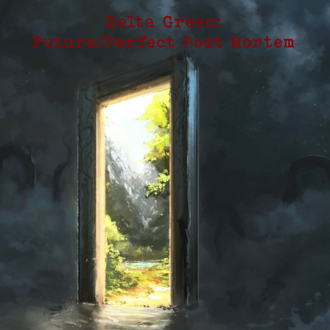 Delta Green: Future/Perfect Post Mortem