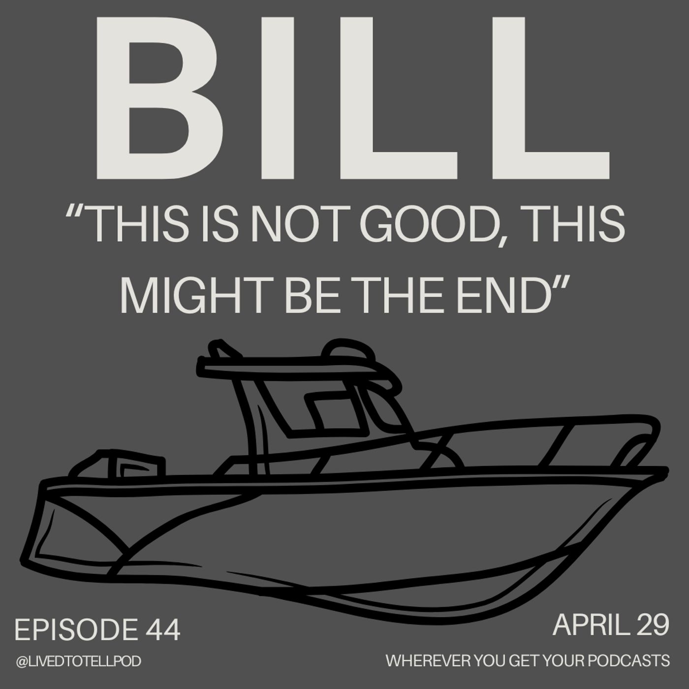 S3 Ep16: Bill - "This is Not Good, This Might Be the End"