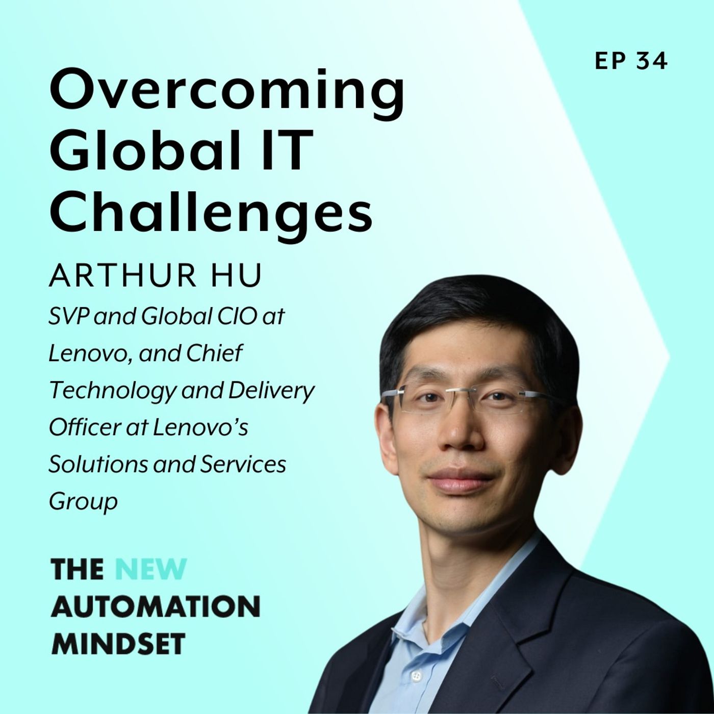 Lenovo's Global CIO on Overcoming Global IT Challenges