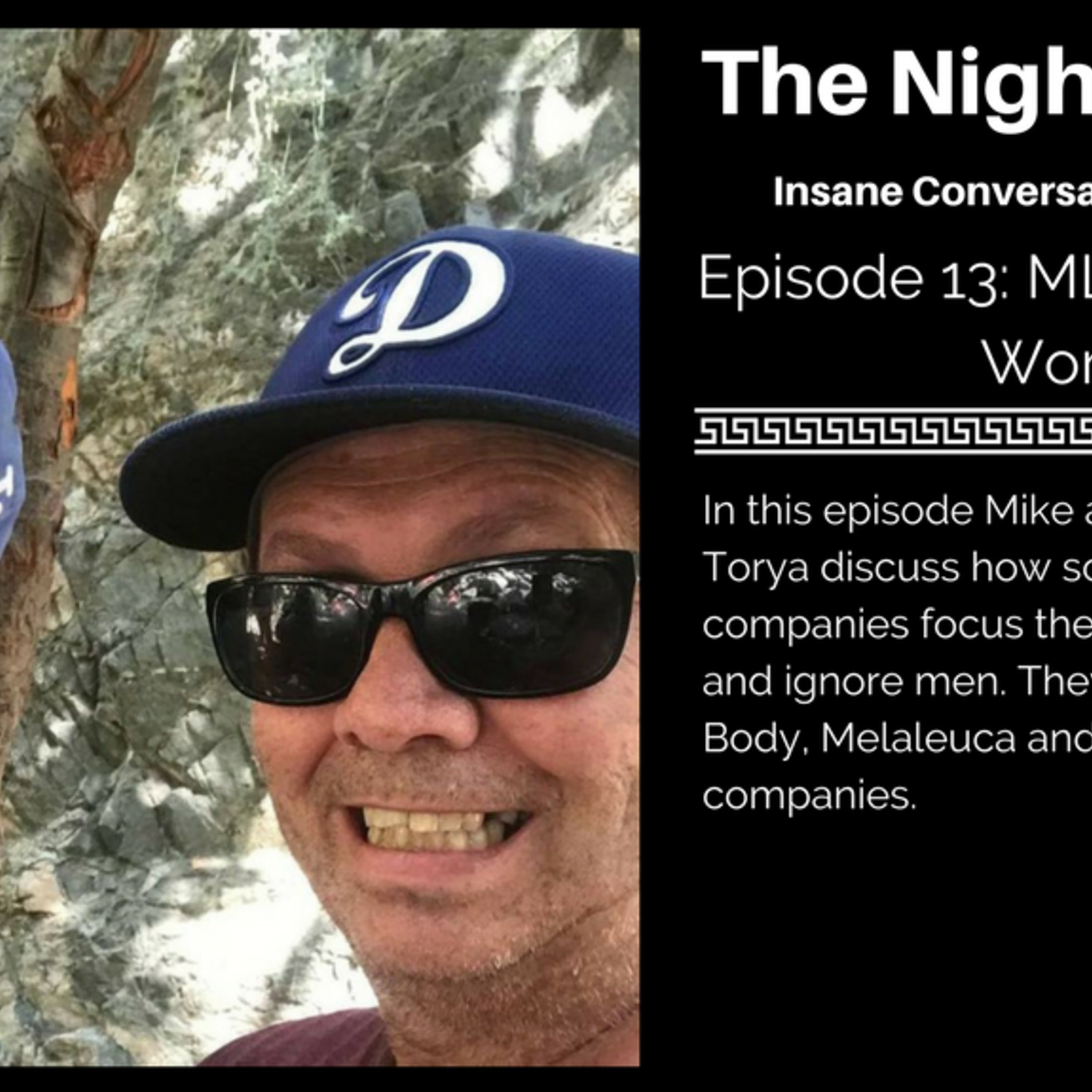 13:MLM is a Bad Word