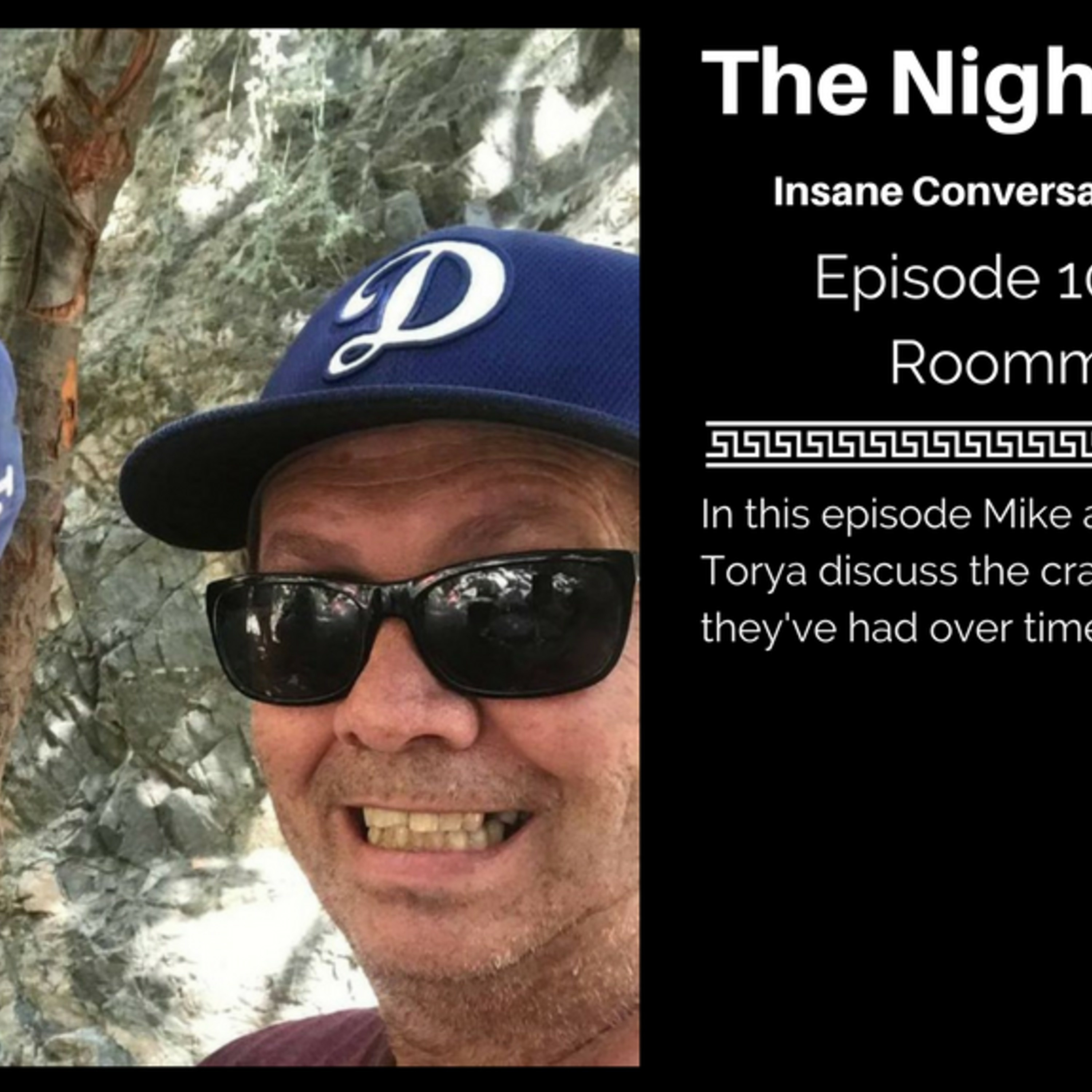 10:Crazy Roommates