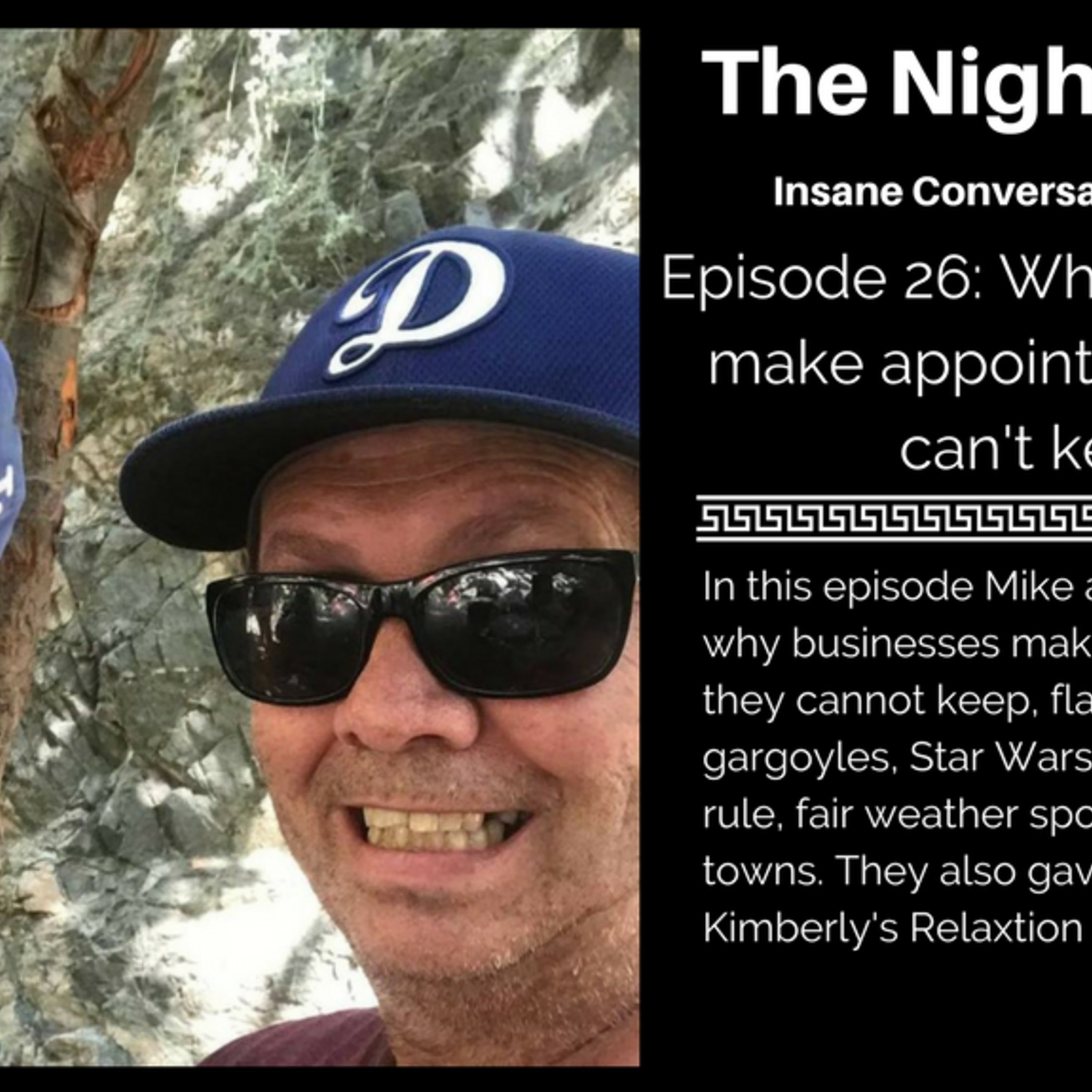 26:Why businesses make appointments they can't keep?