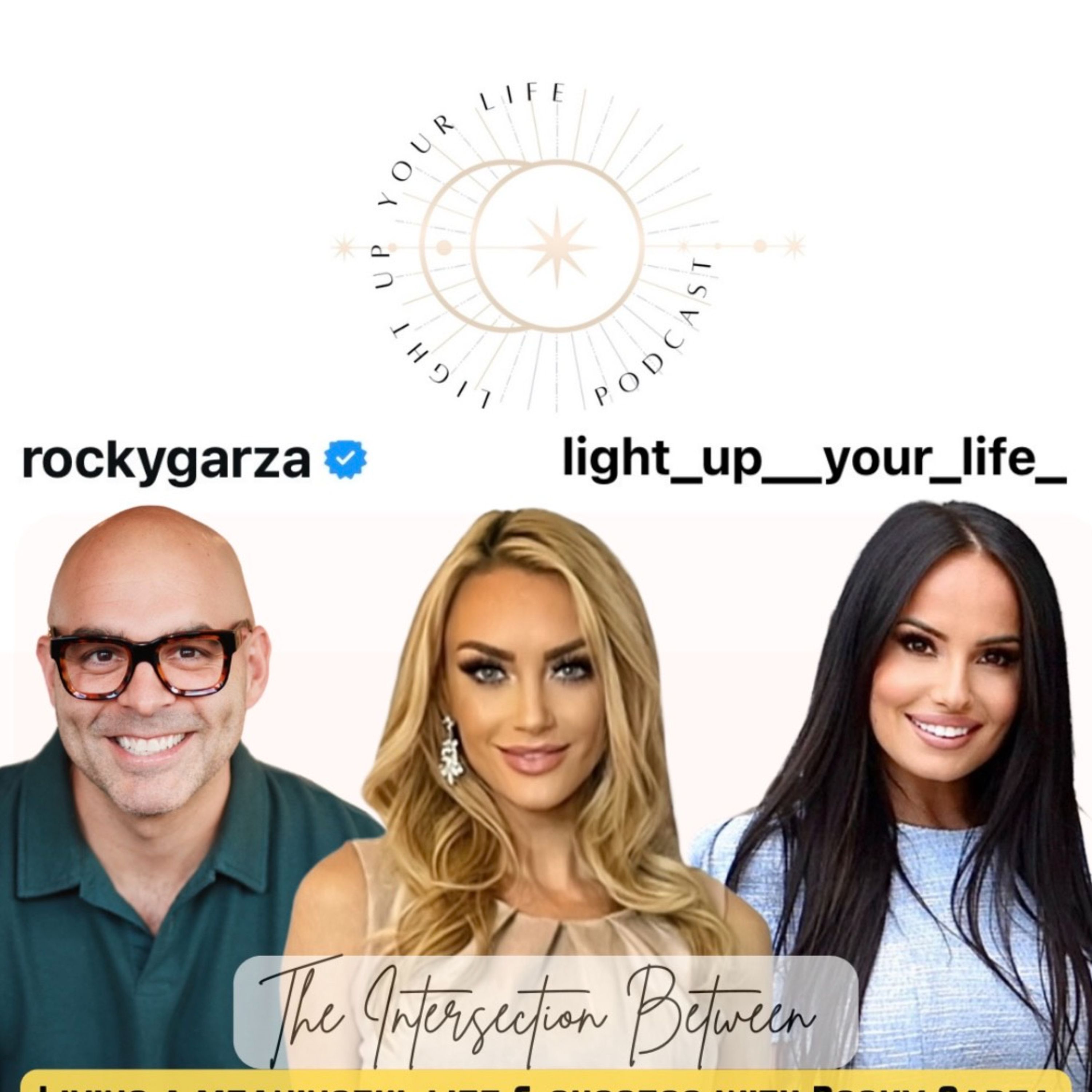The Intersection Between Living a Meaningful Life & Success with Rocky Garza episode artwork