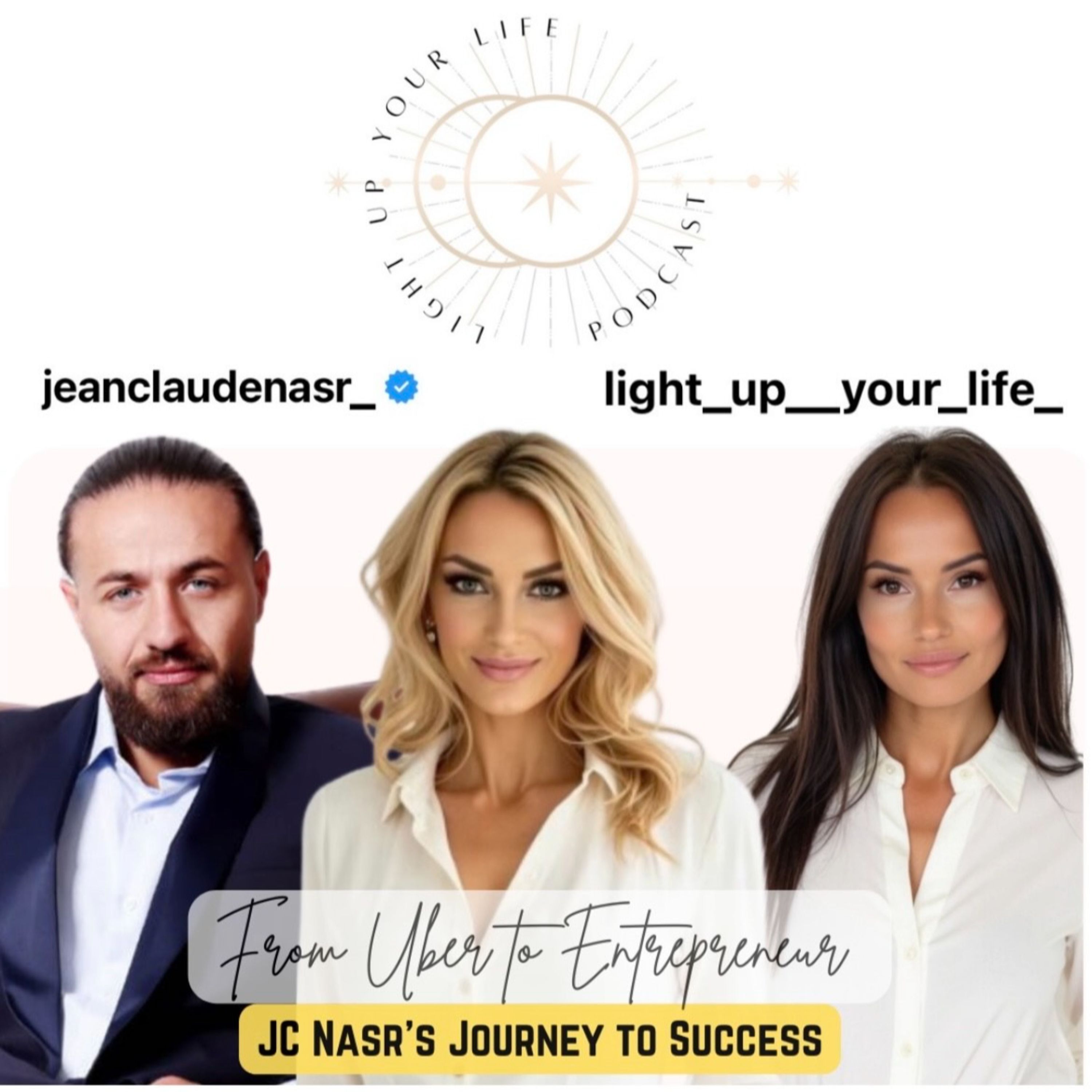 From Uber to Entrepreneur: JC Nasr's Journey to Success episode artwork