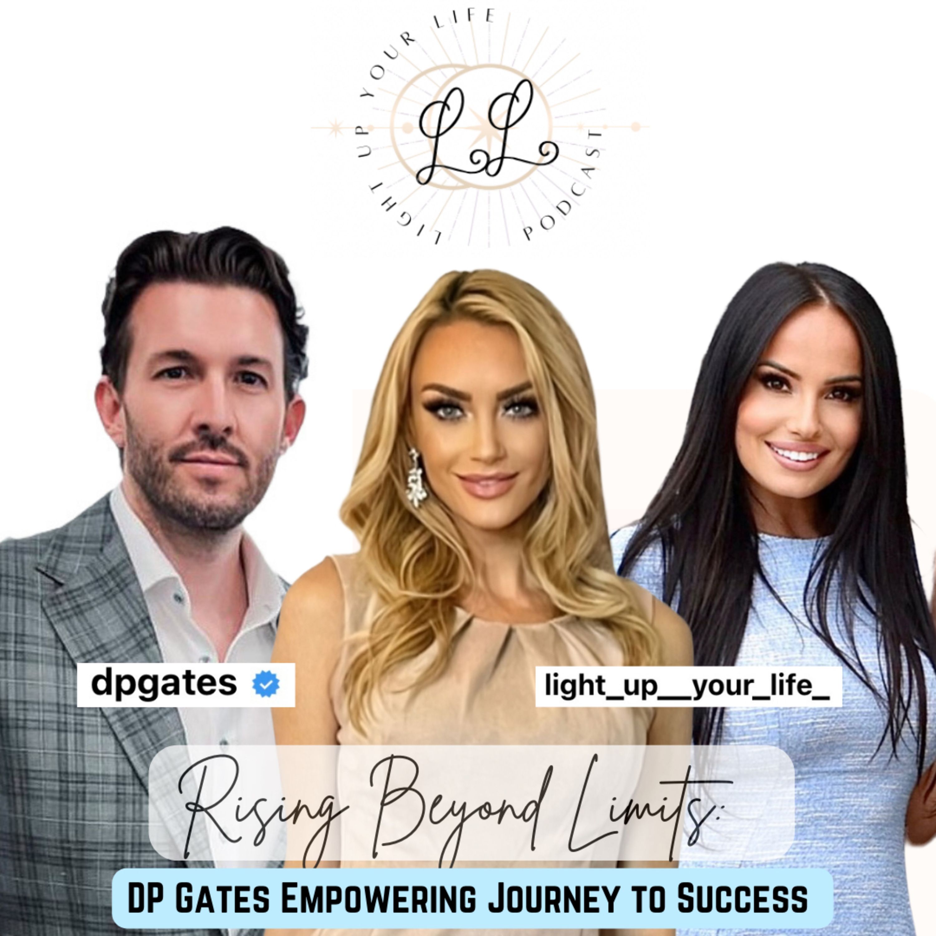 Rising Beyond Limits: DP Gates Empowering Journey to Success episode artwork