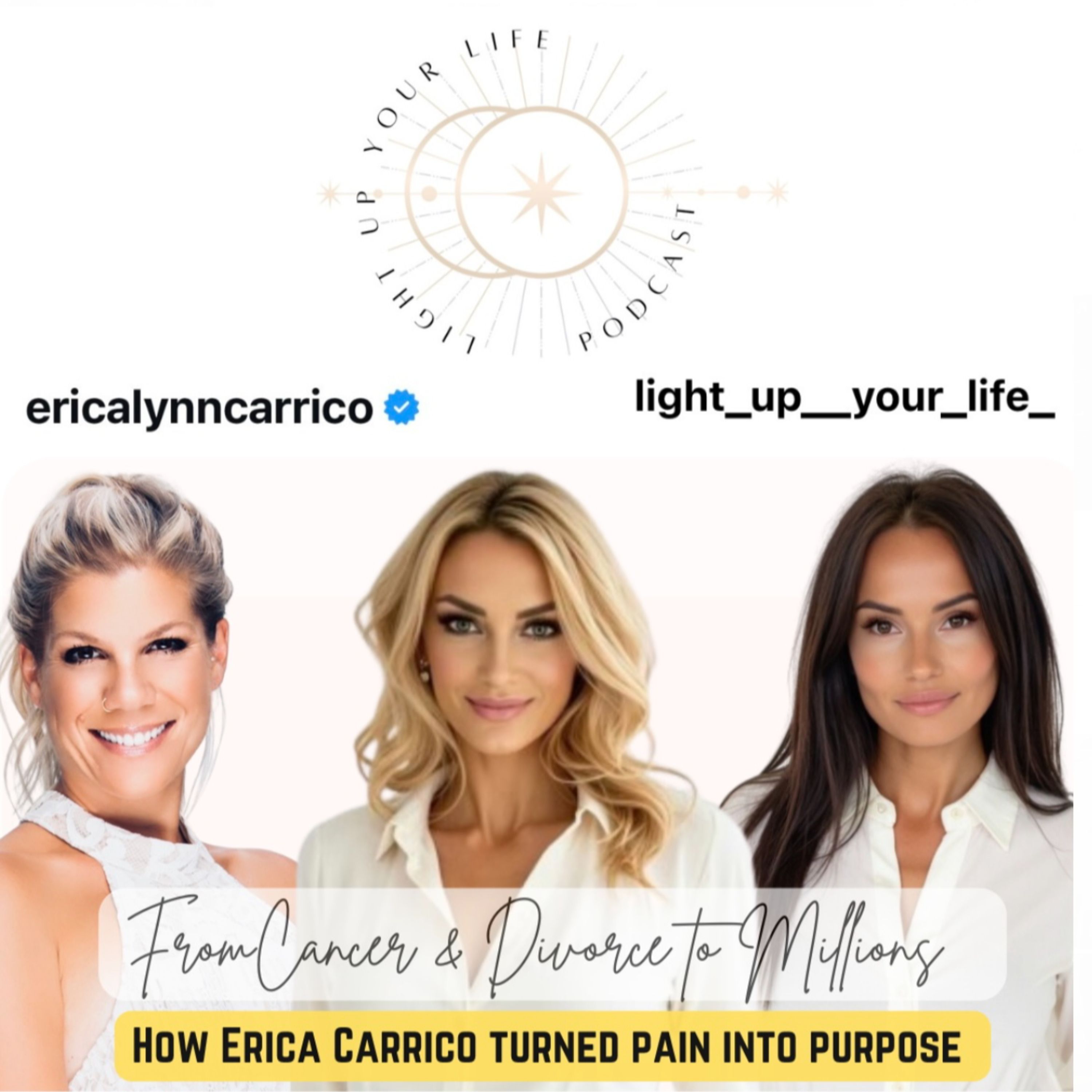 From Cancer & Divorce to Millions: How Erica Carrico Turned Pain into Purpose episode artwork